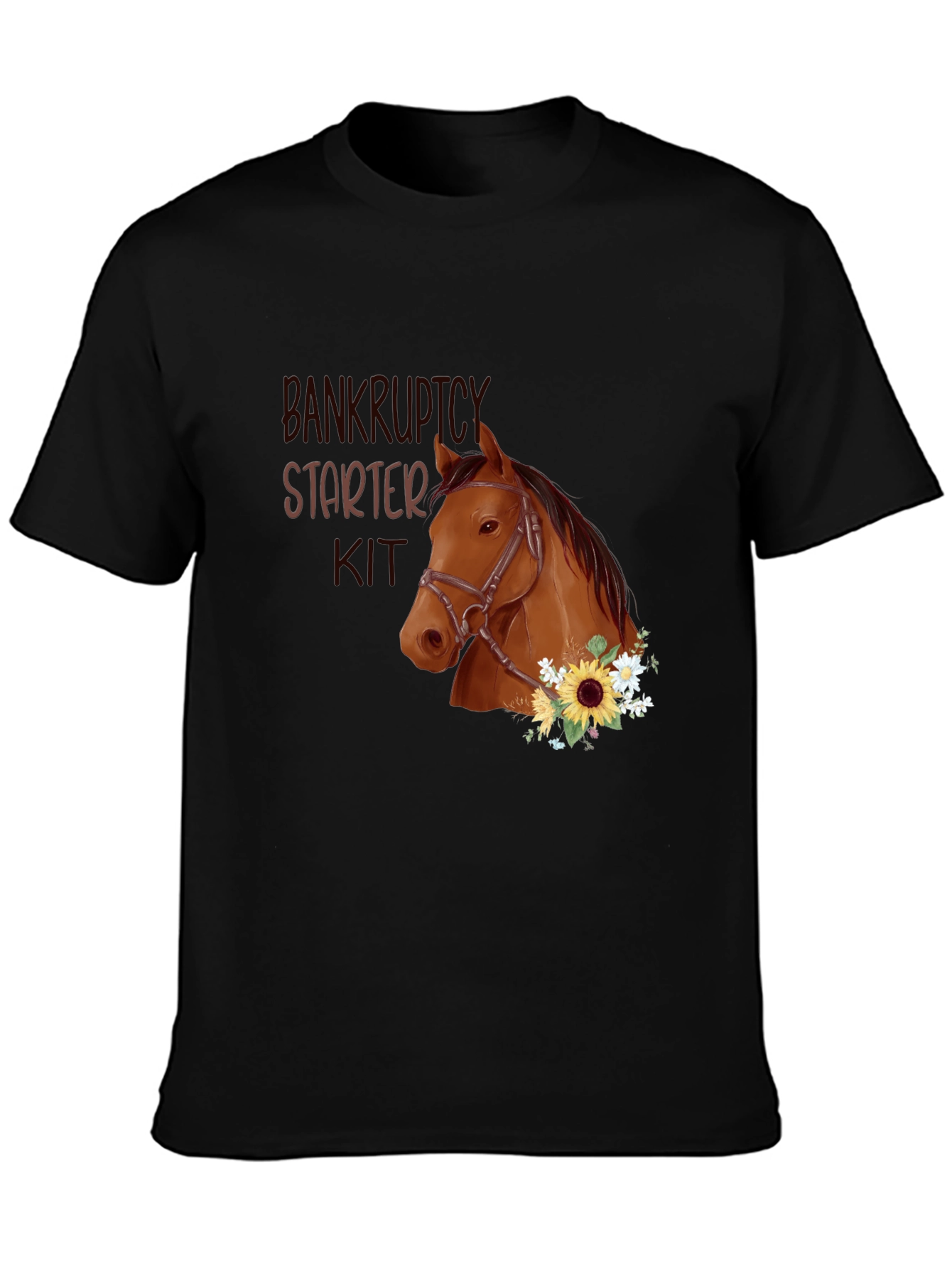 Bankruptcy Starter Kit Horse Graphic T-Shirt