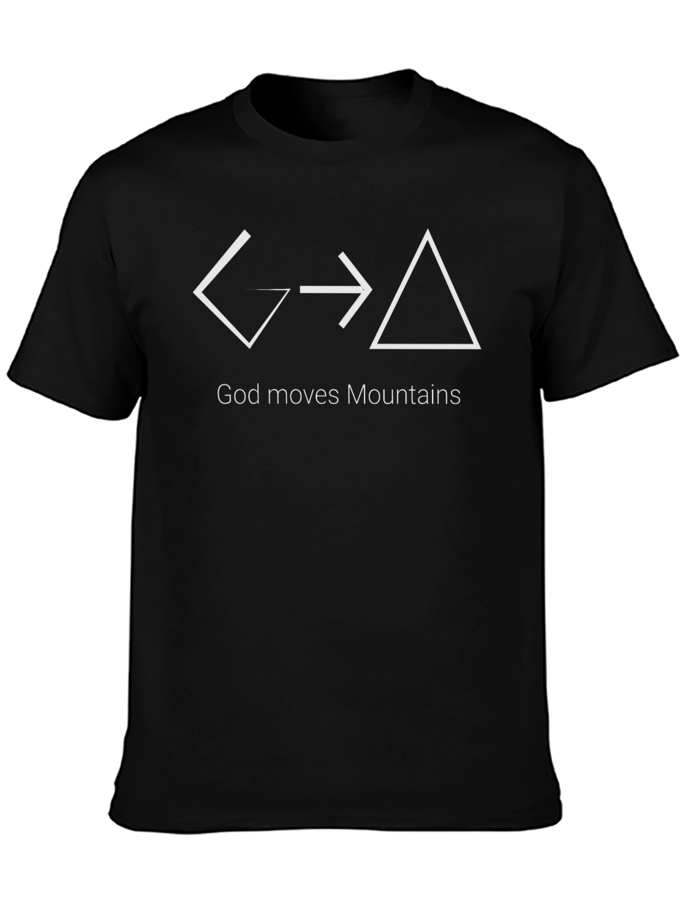God Moves Mountains T-Shirt