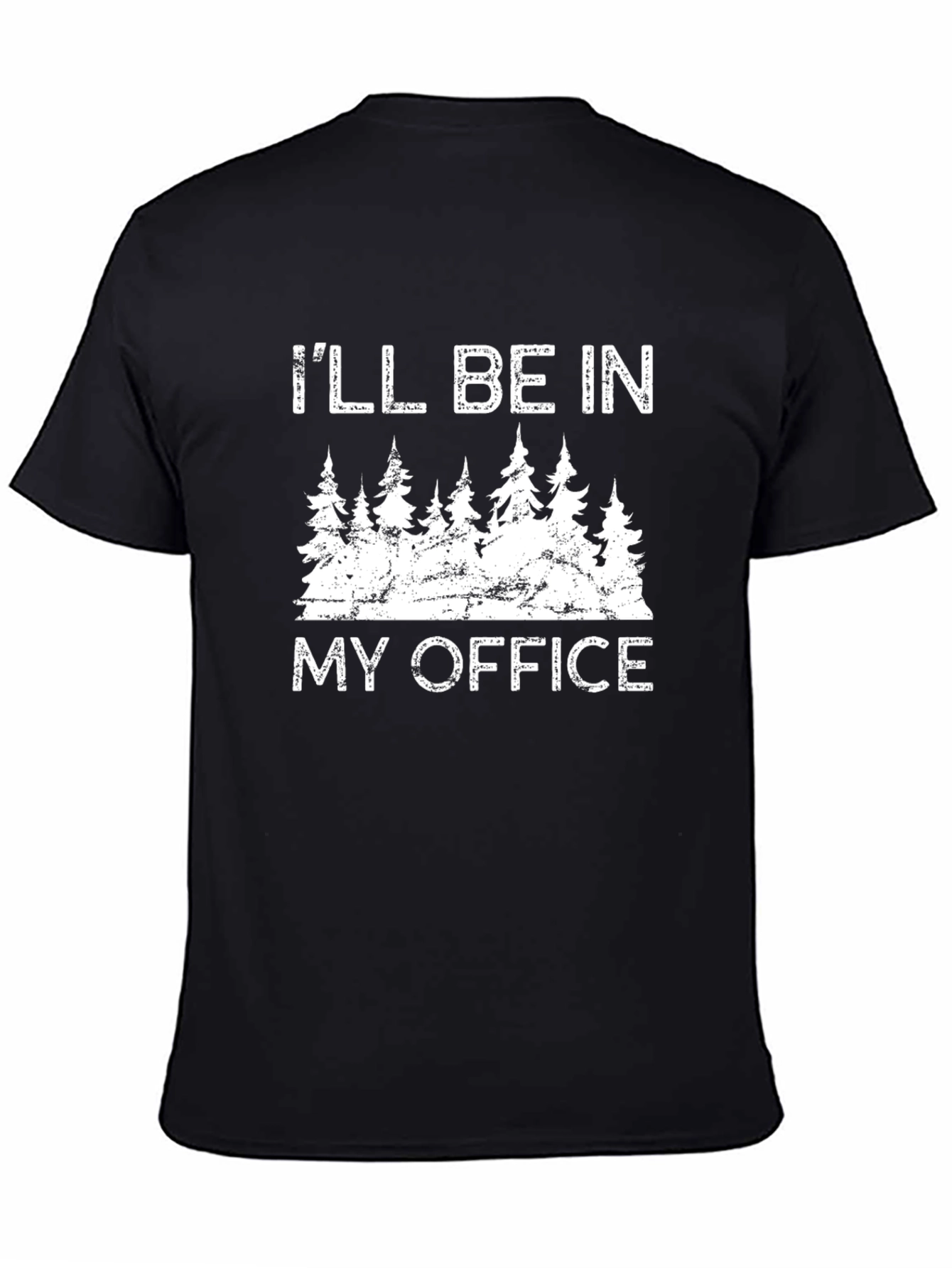 Ill Be In My Office T-Shirt Nature Graphic
