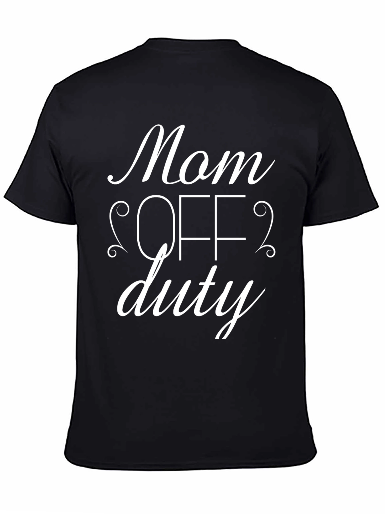 Mom Off Duty Black Graphic T-Shirt