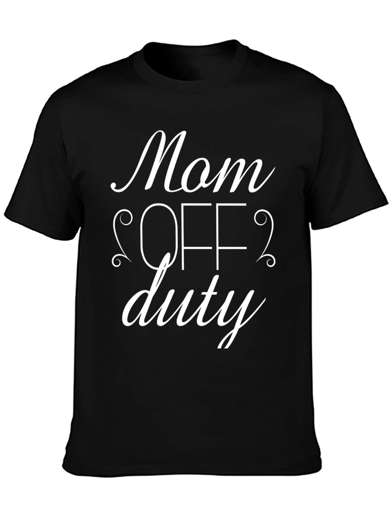 Mom Off Duty Black Graphic T-Shirt
