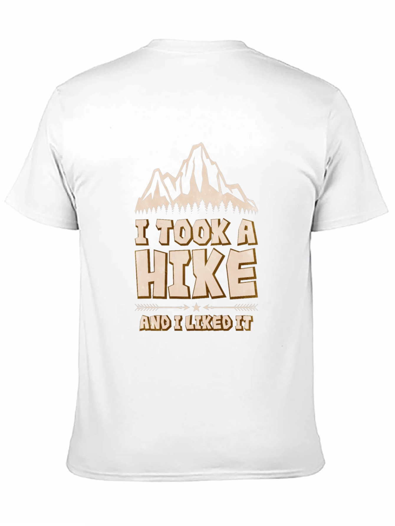 I Took a Hike T-Shirt - Nature Lover Tee