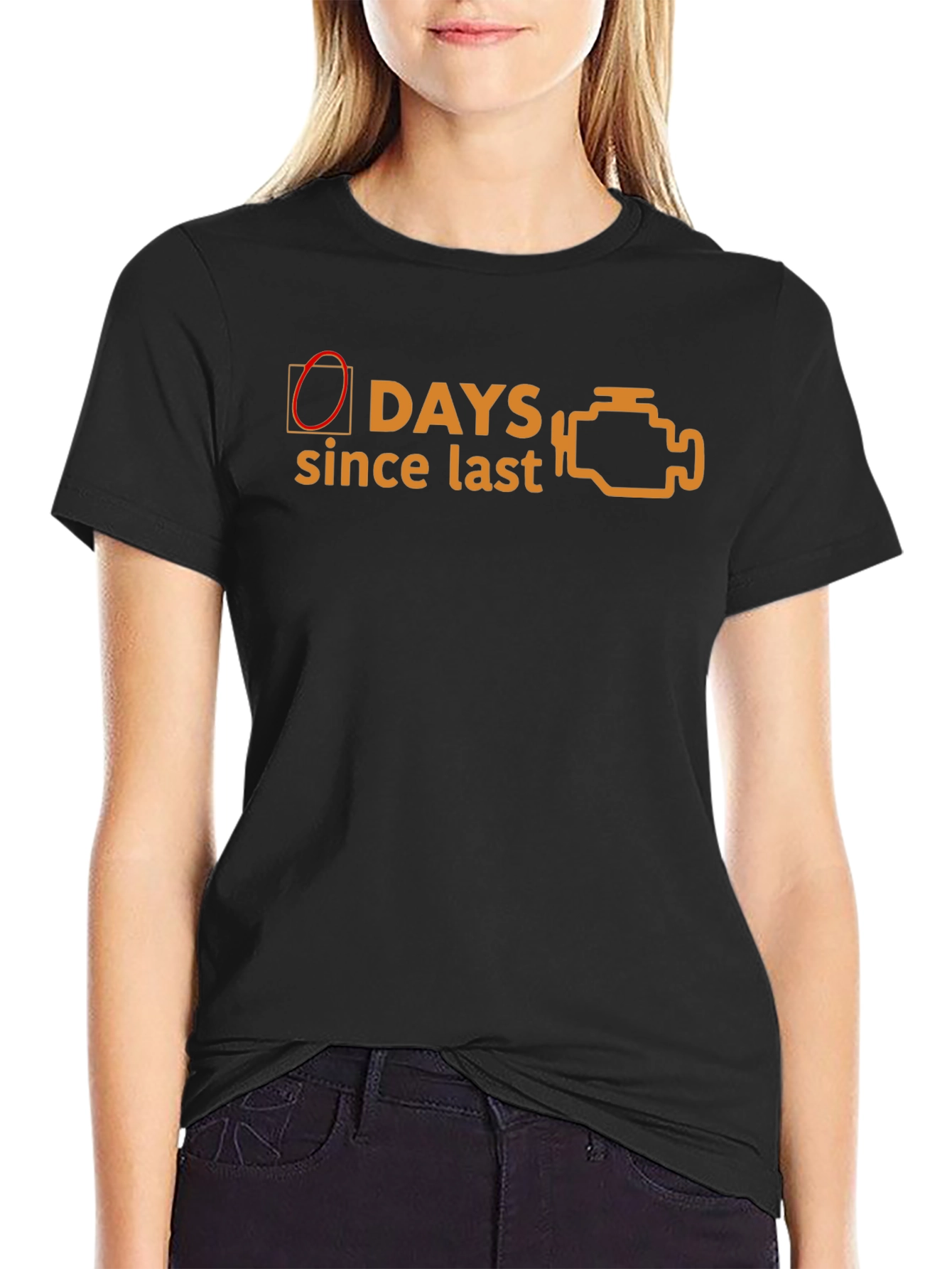 Check Engine Light T-Shirt - 0 Days Since Last