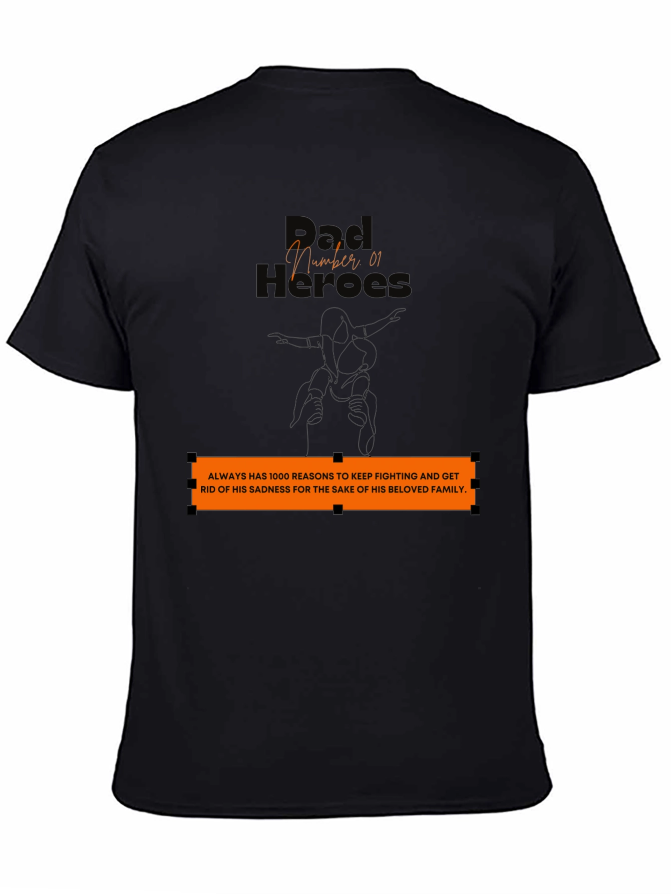 Dad Hero T-Shirt: Family Strength