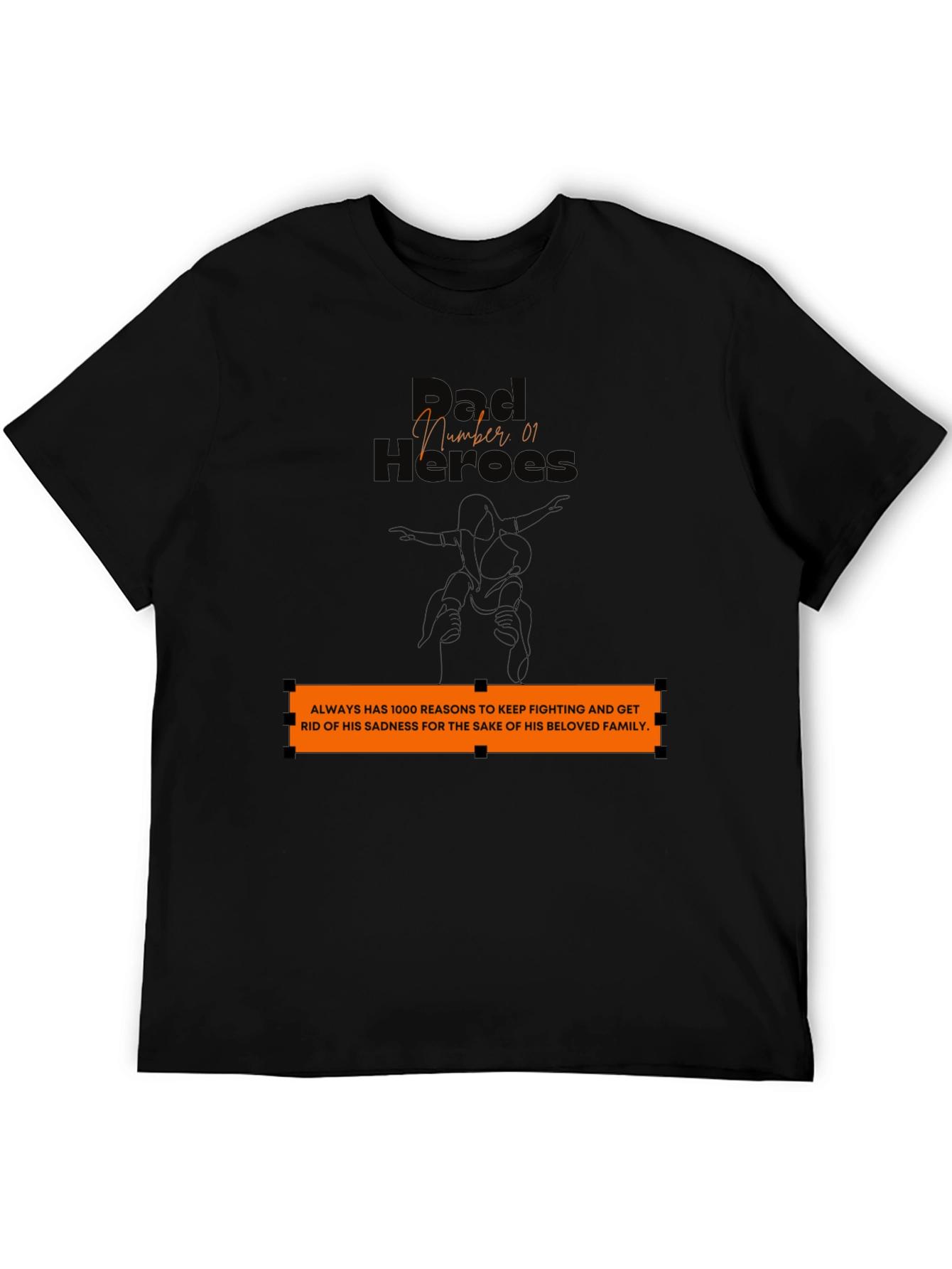 Dad Hero T-Shirt: Family Strength