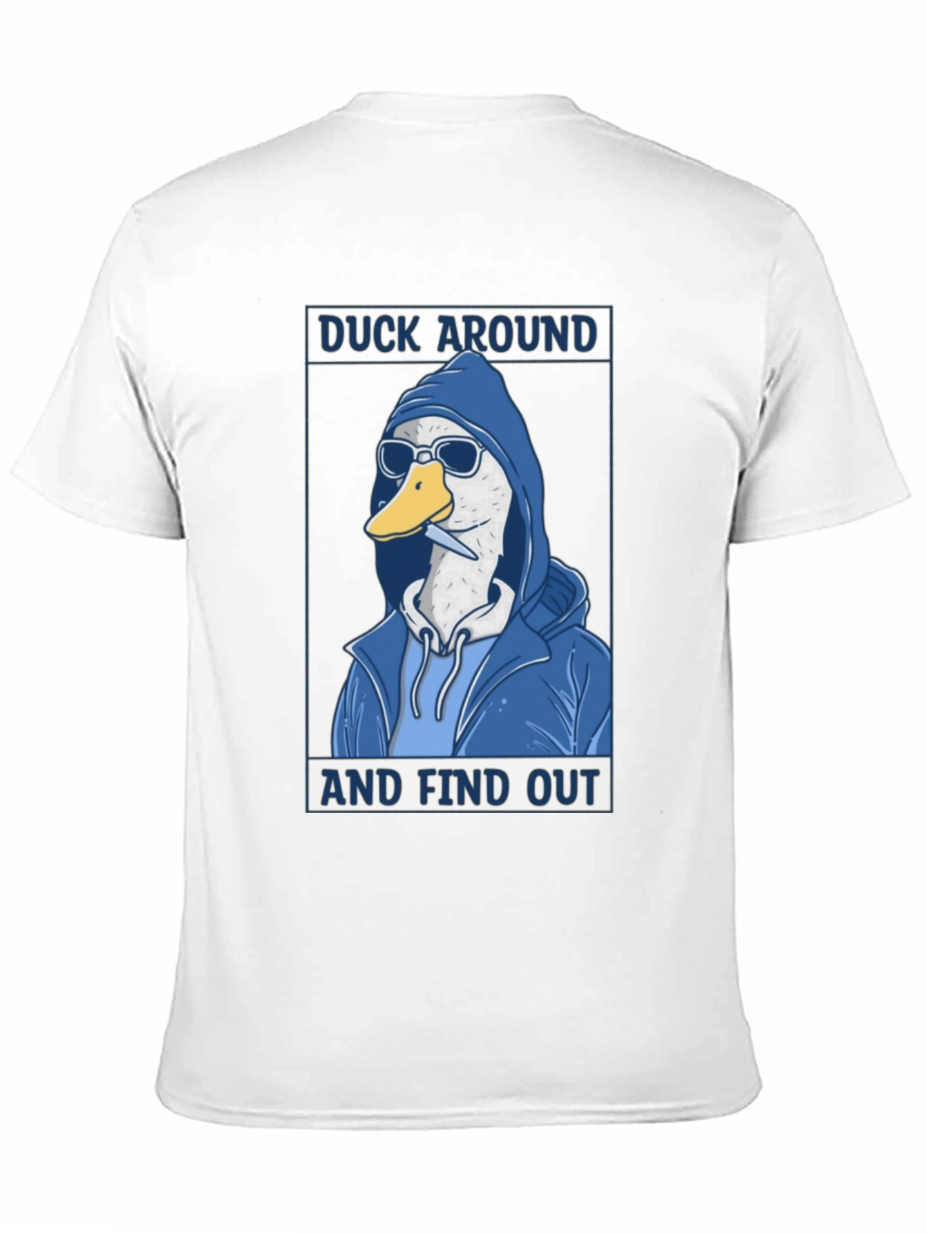 Duck Around & Find Out T-Shirt
