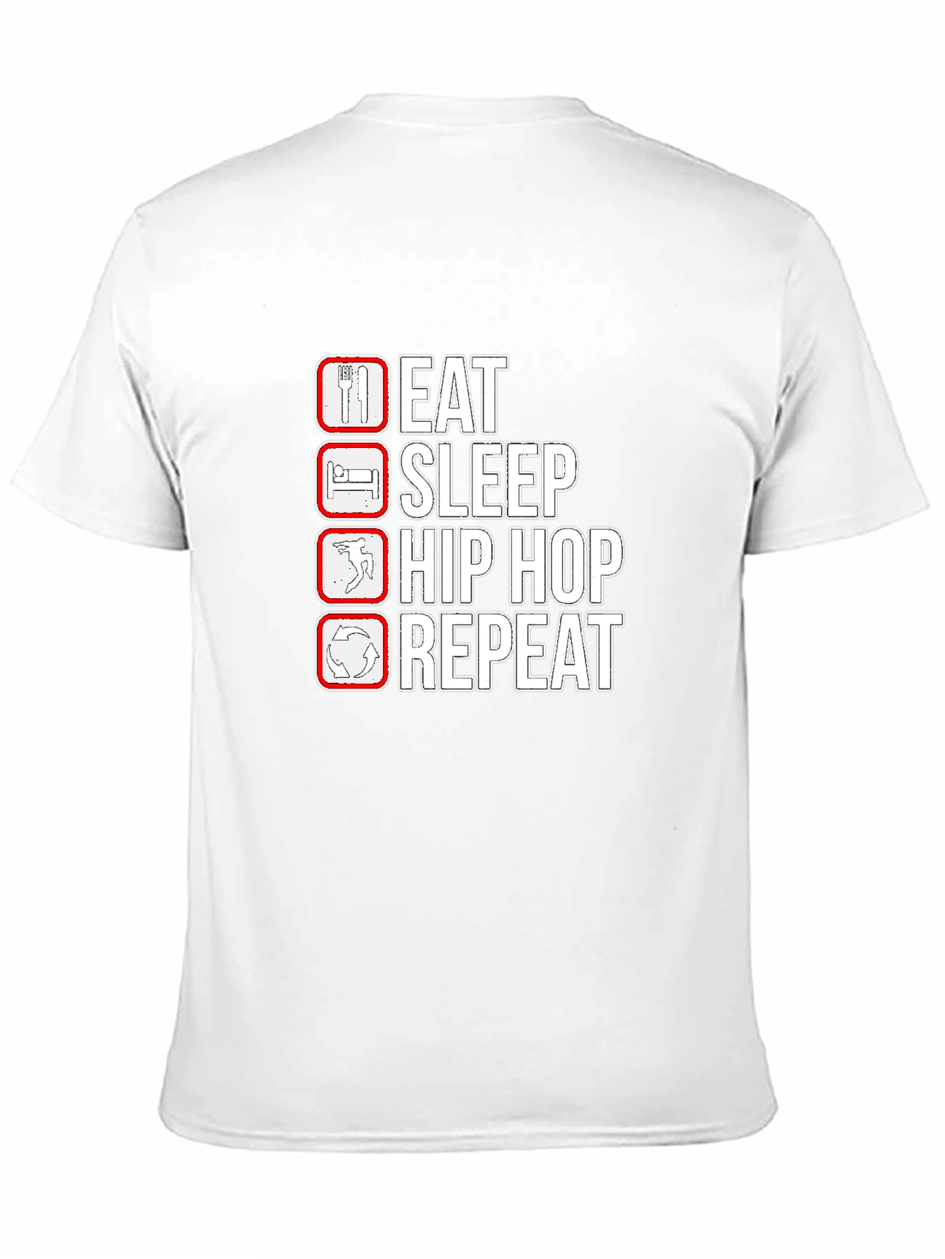 Eat Sleep Hip Hop Repeat T-Shirt