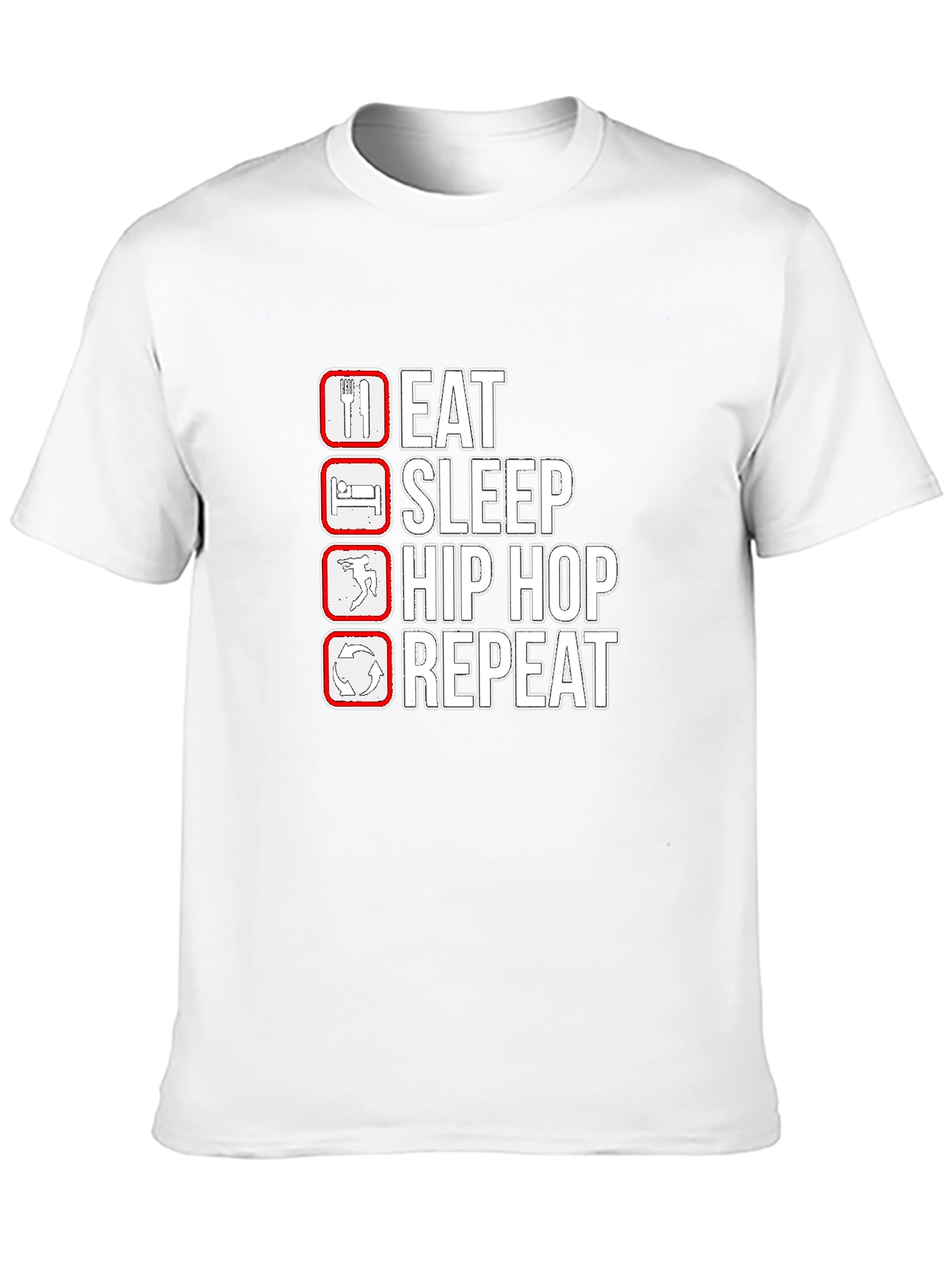 Eat Sleep Hip Hop Repeat T-Shirt