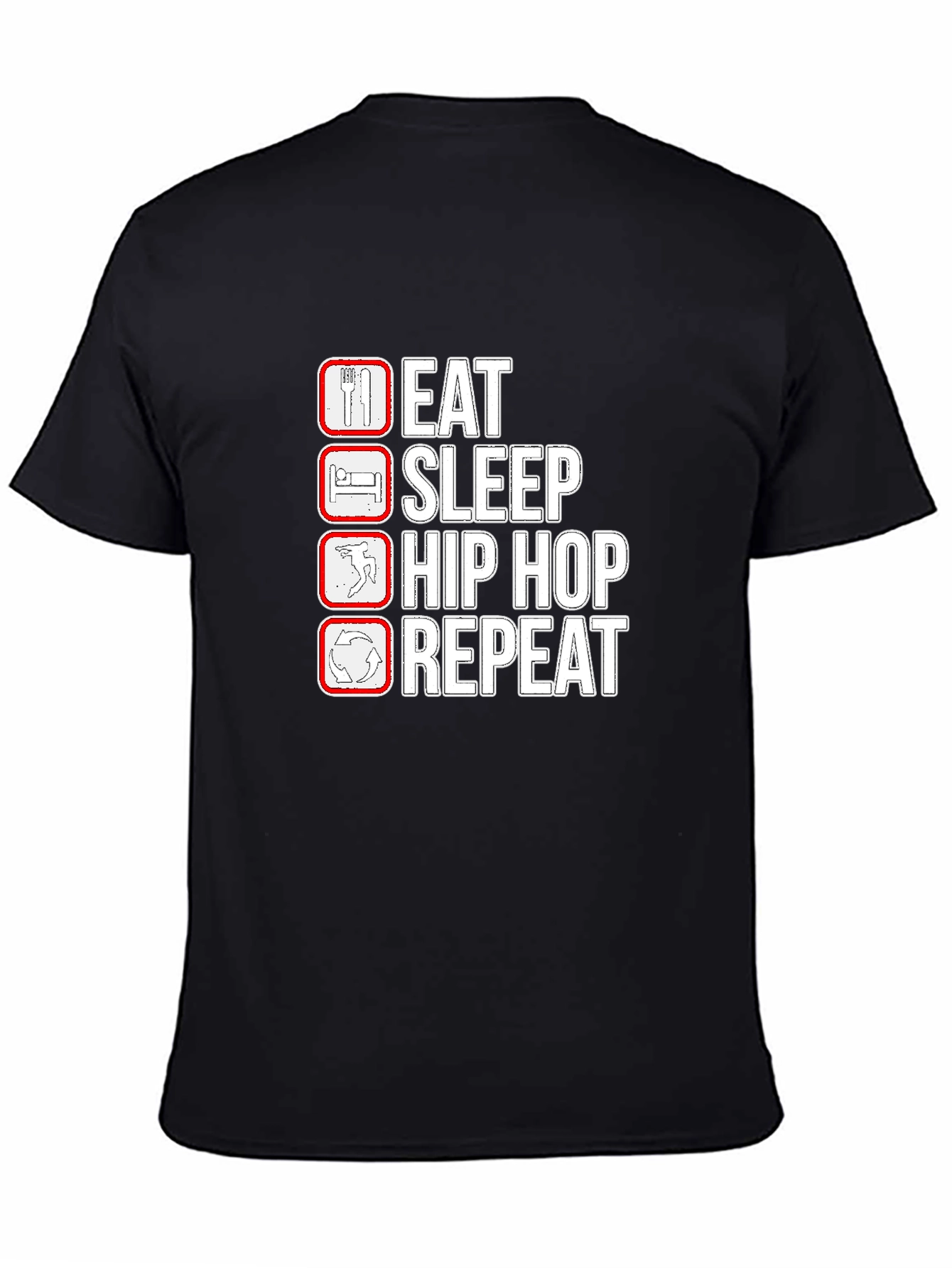 Eat Sleep Hip Hop Repeat T-Shirt