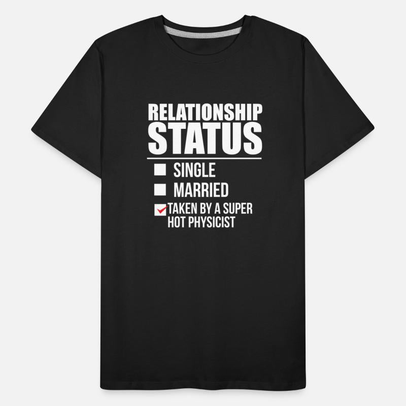 Relationship status taken by super hot Physicist