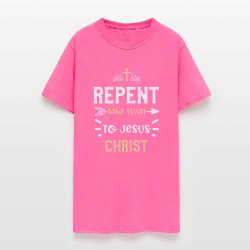 Repent And Turn To Jesus Christ