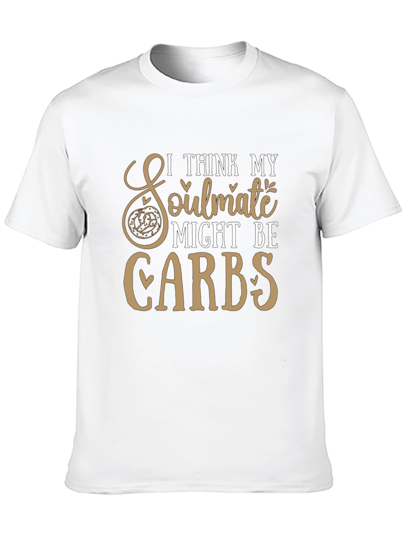 Funny Carbs Lover T-Shirt - Soulmate Design