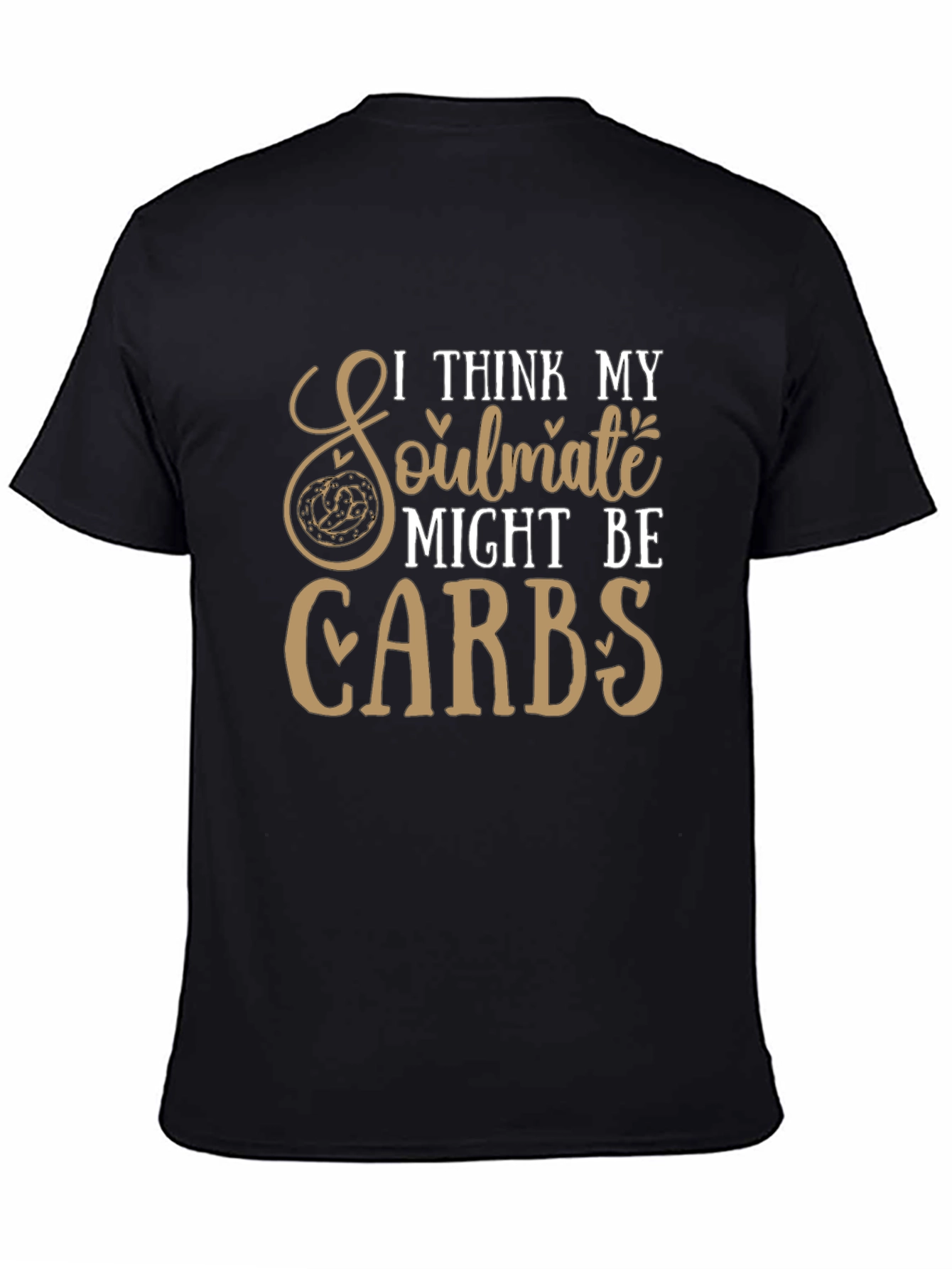 Funny Carbs Lover T-Shirt - Soulmate Design
