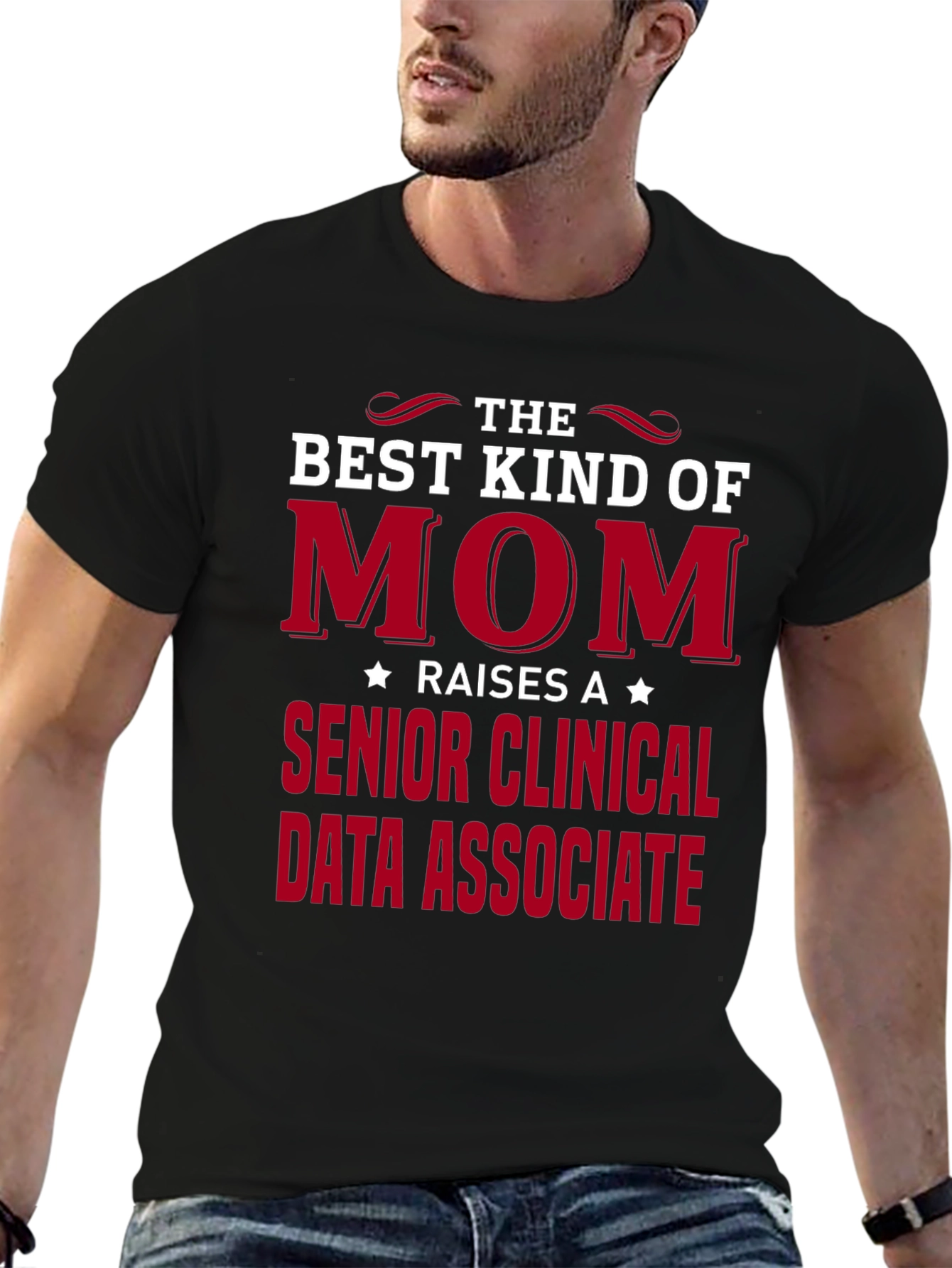 Best Kind of Mom Clinical Data Associate T-Shirt