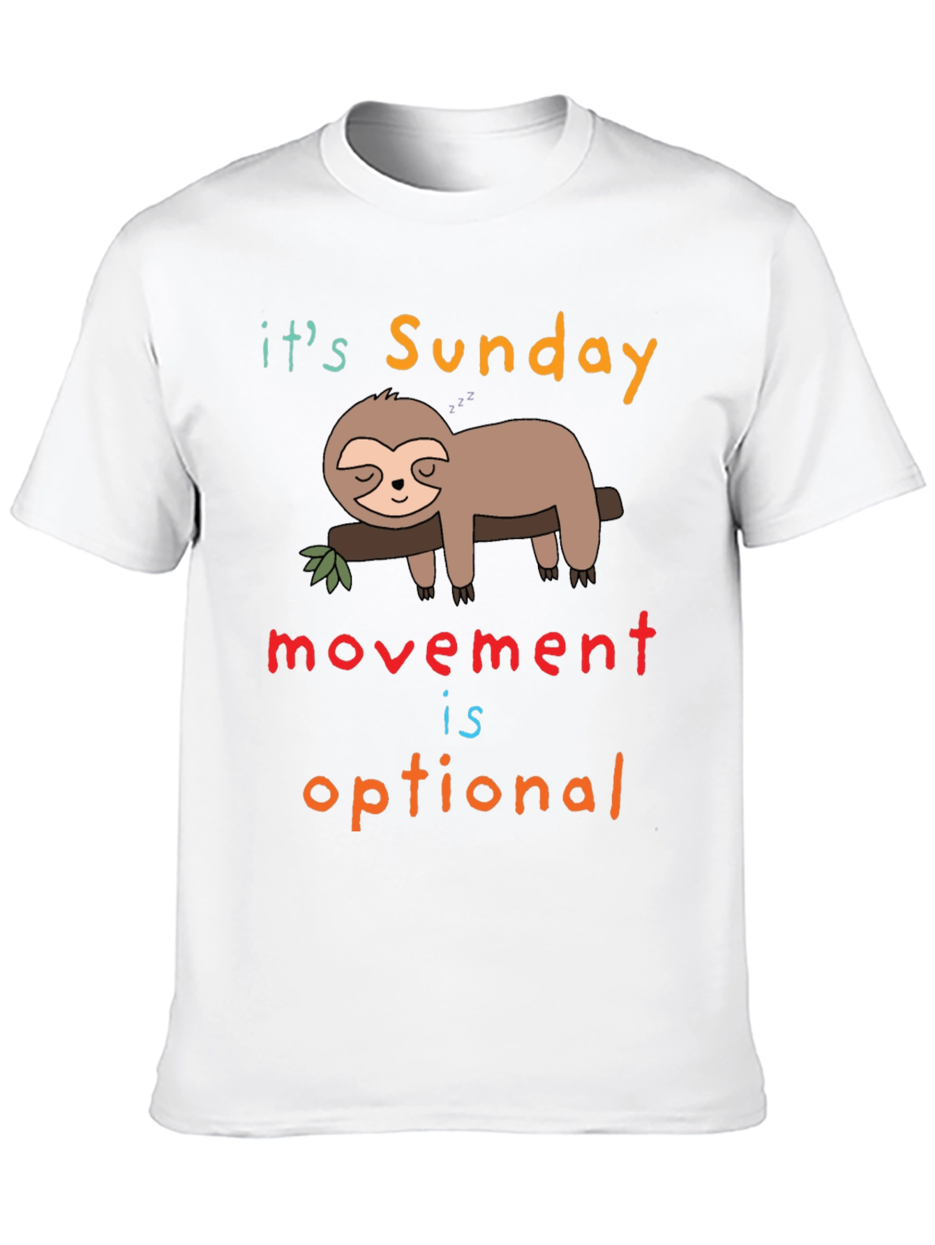 Funny Sloth Sunday T-Shirt - Relax Day Mode