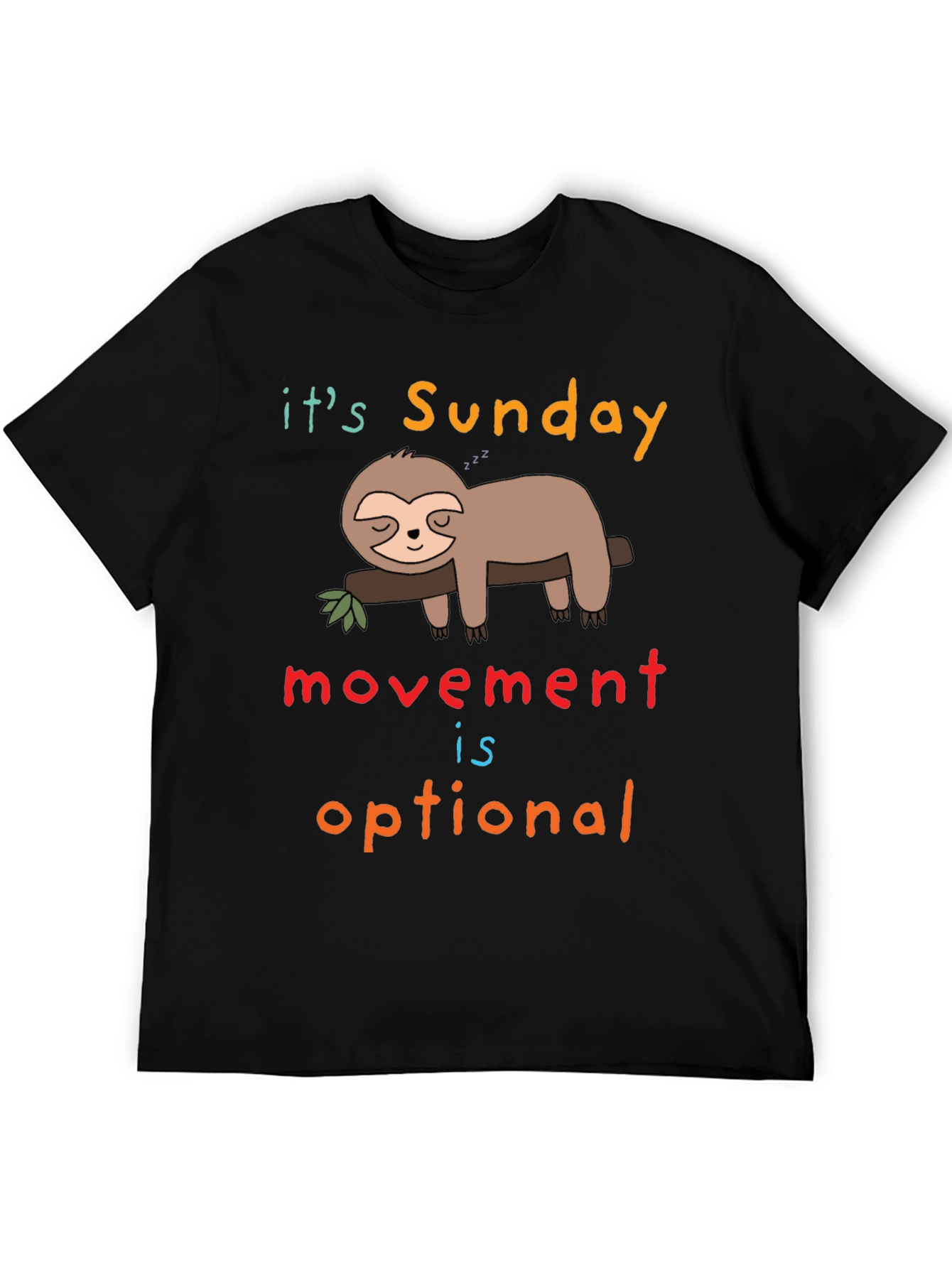 Funny Sloth Sunday T-Shirt - Relax Day Mode
