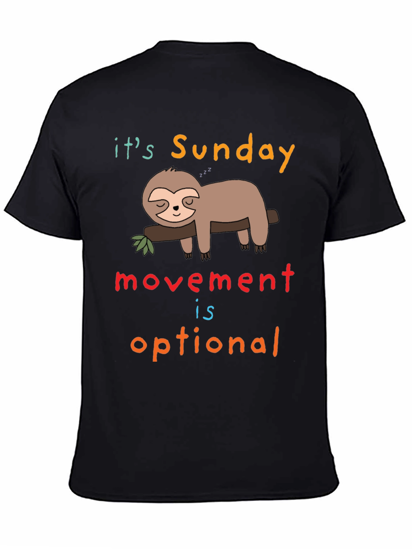 Funny Sloth Sunday T-Shirt - Relax Day Mode