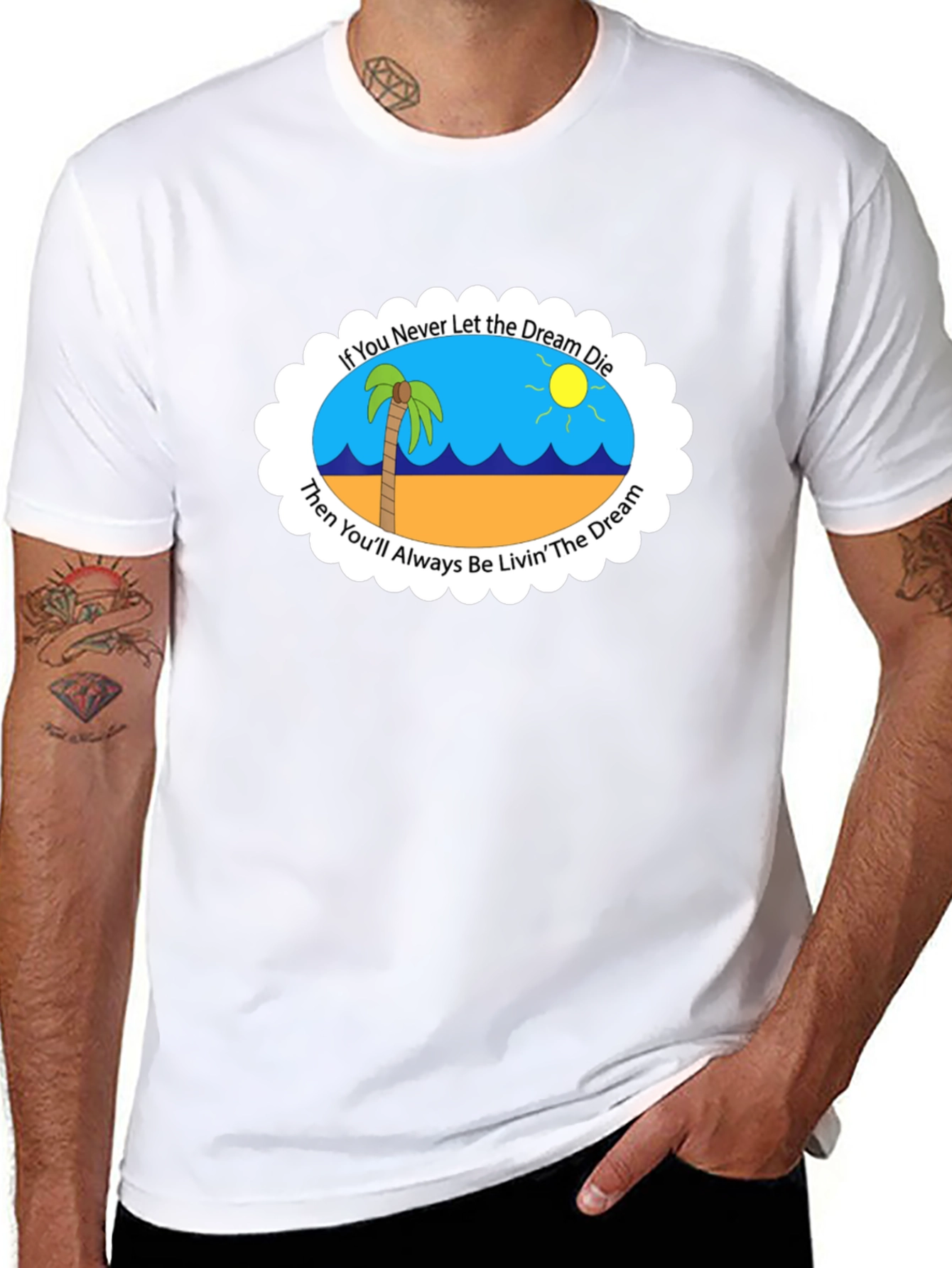 Dream Die Livin the Dream T-Shirt