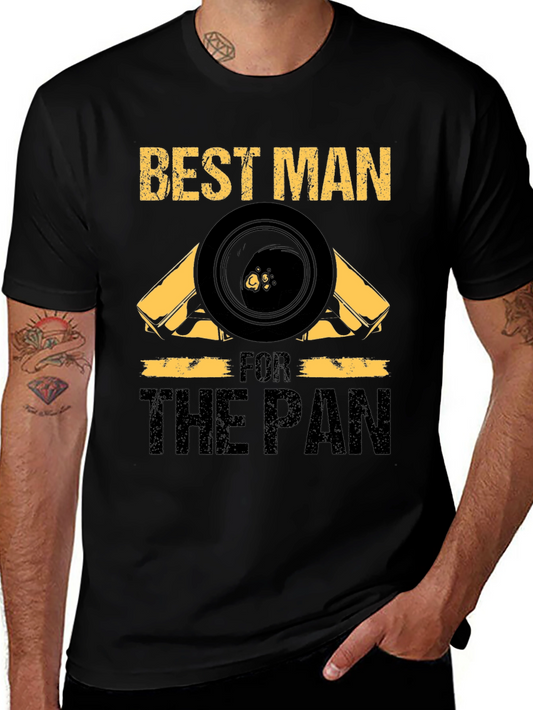 Best Man For The Pan Black T-Shirt