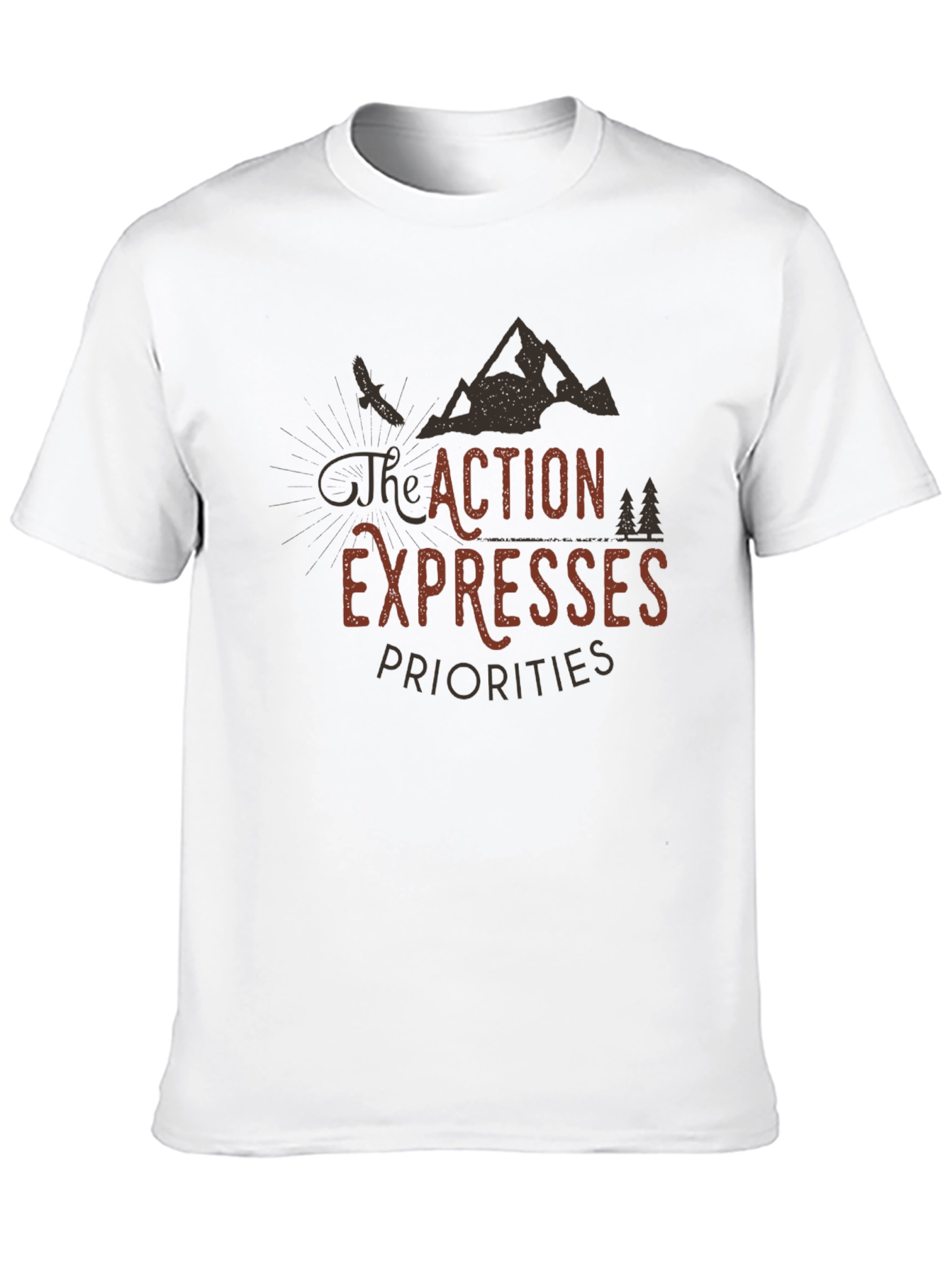 Action Expresses Priorities Graphic Tee