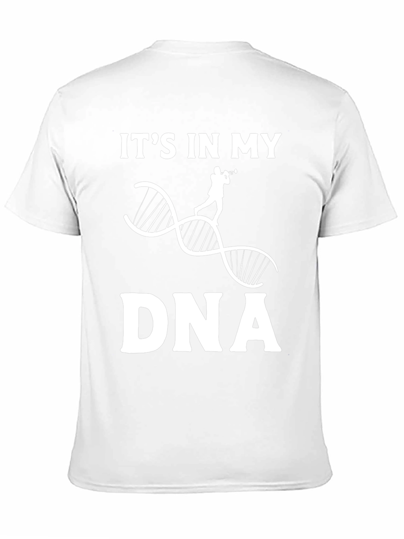 Its In My DNA T-Shirt: Musician Edition