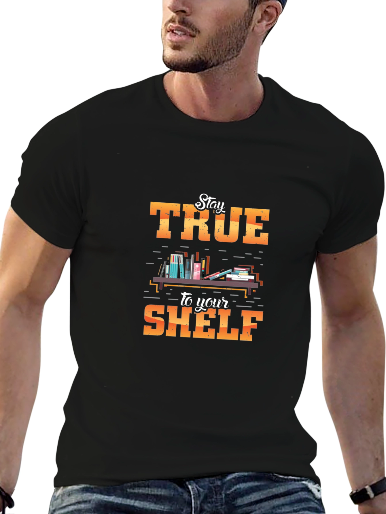 Stay True to Your Shelf T-Shirt