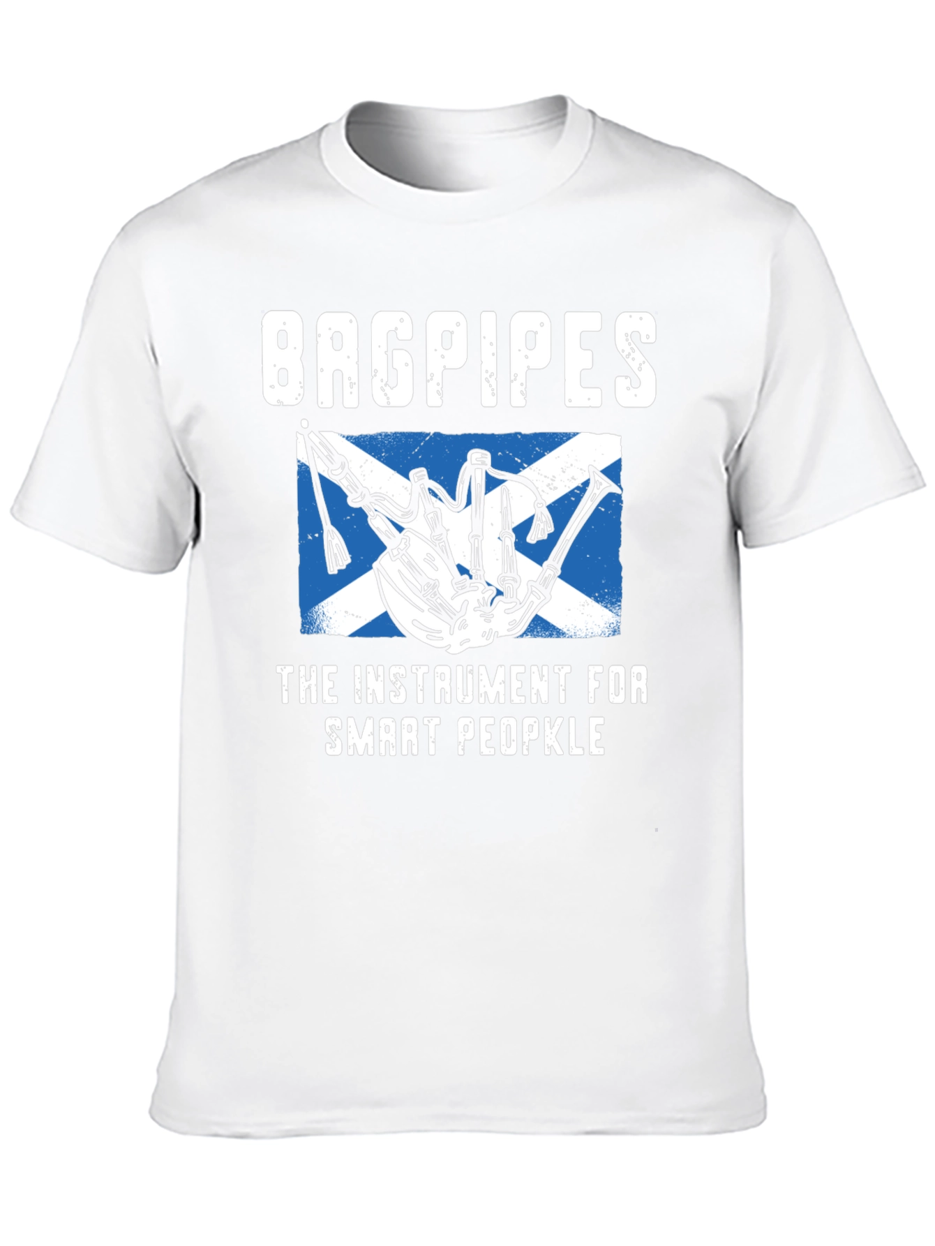 Bagpipes Instrument T-Shirt - Smart People
