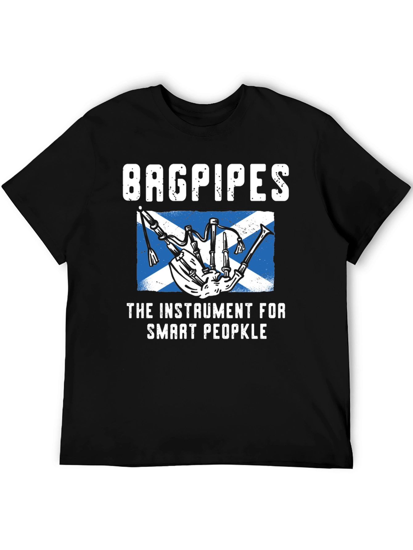 Bagpipes Instrument T-Shirt - Smart People