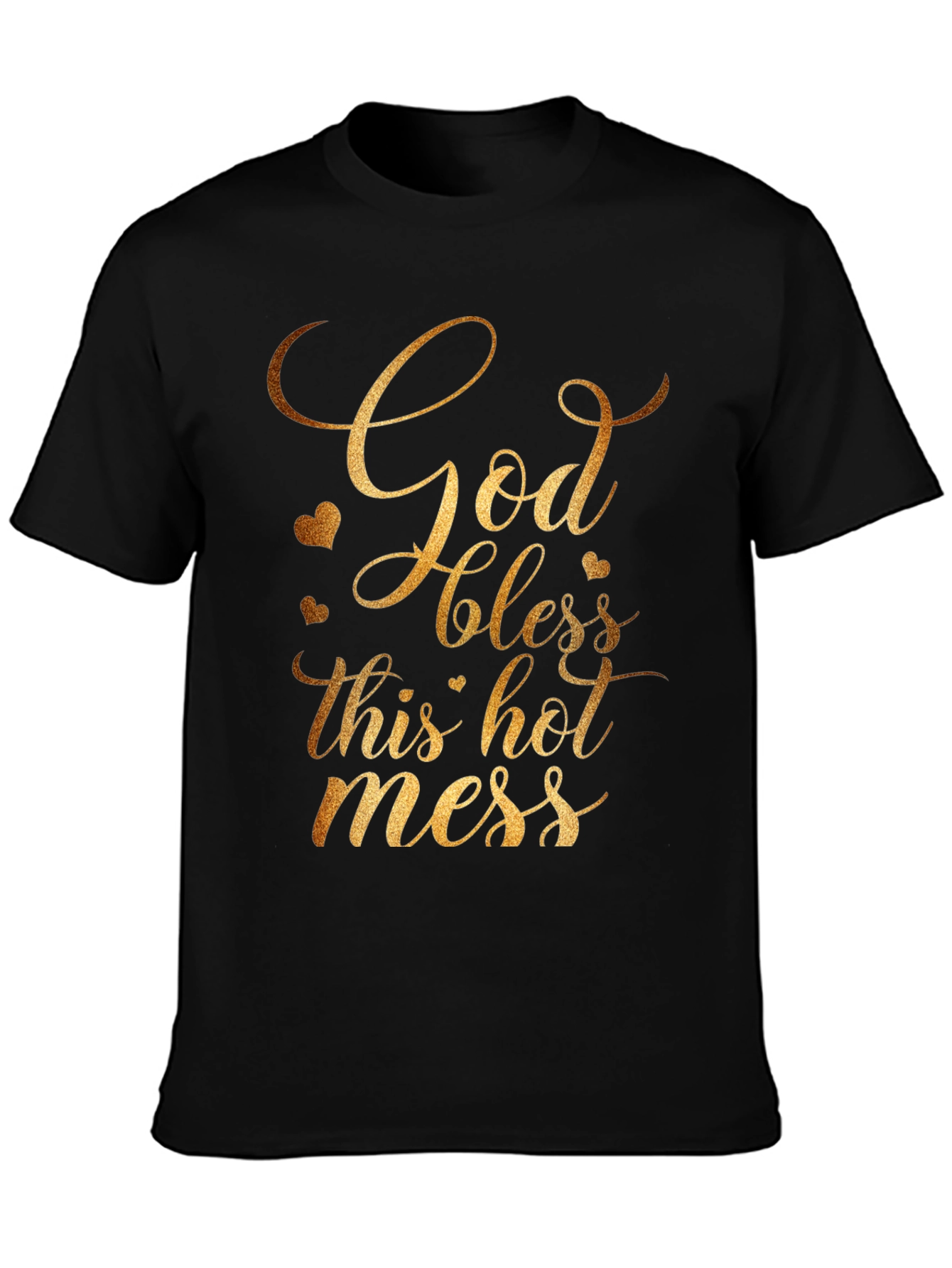 God Bless This Hot Mess T-Shirt - Gildan