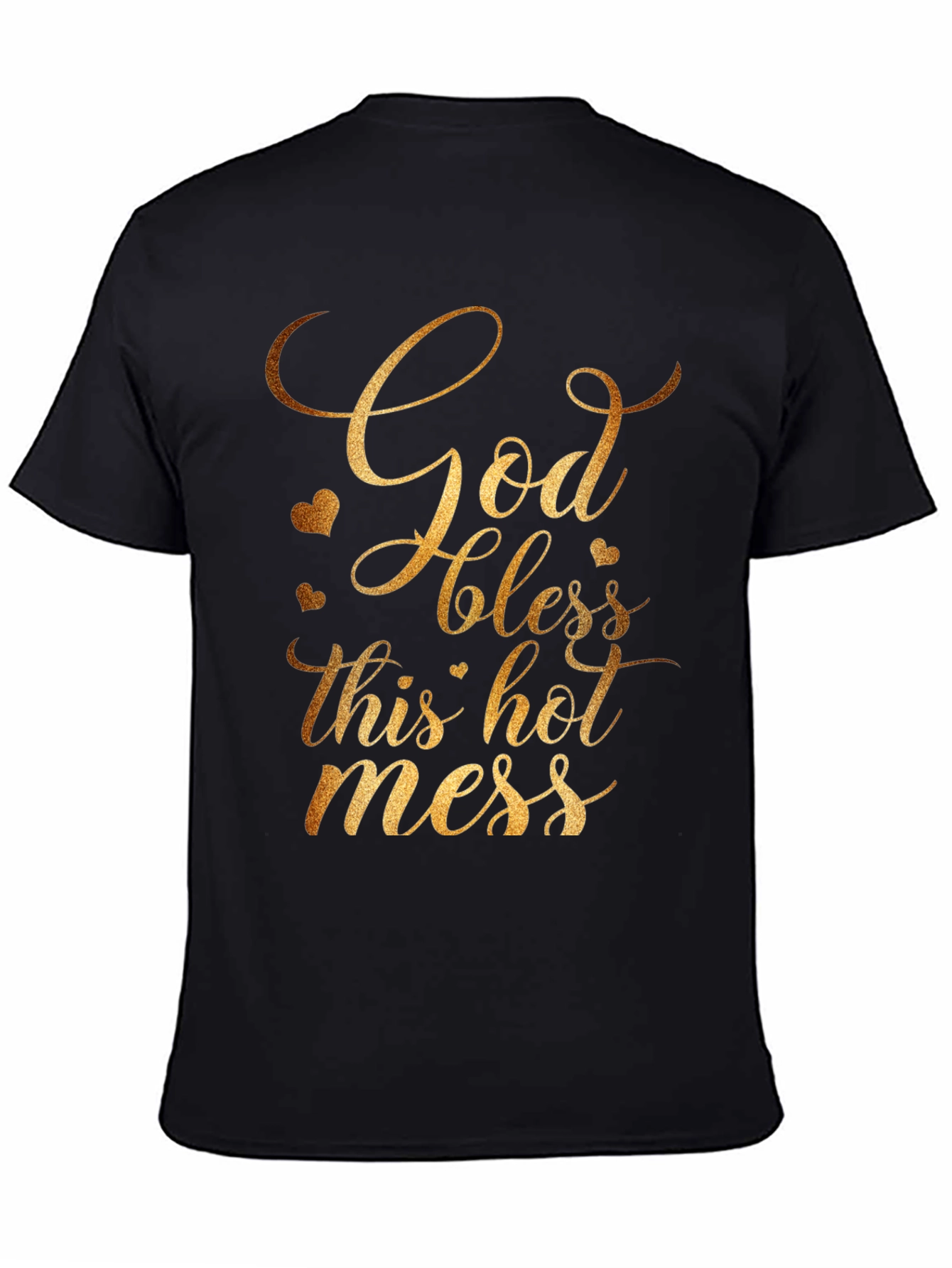 God Bless This Hot Mess T-Shirt - Gildan