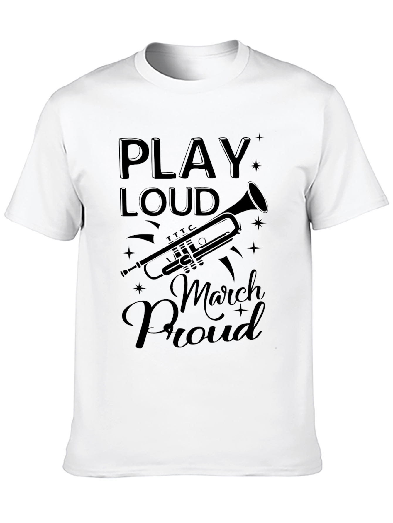Play Loud March Proud Graphic T-Shirt