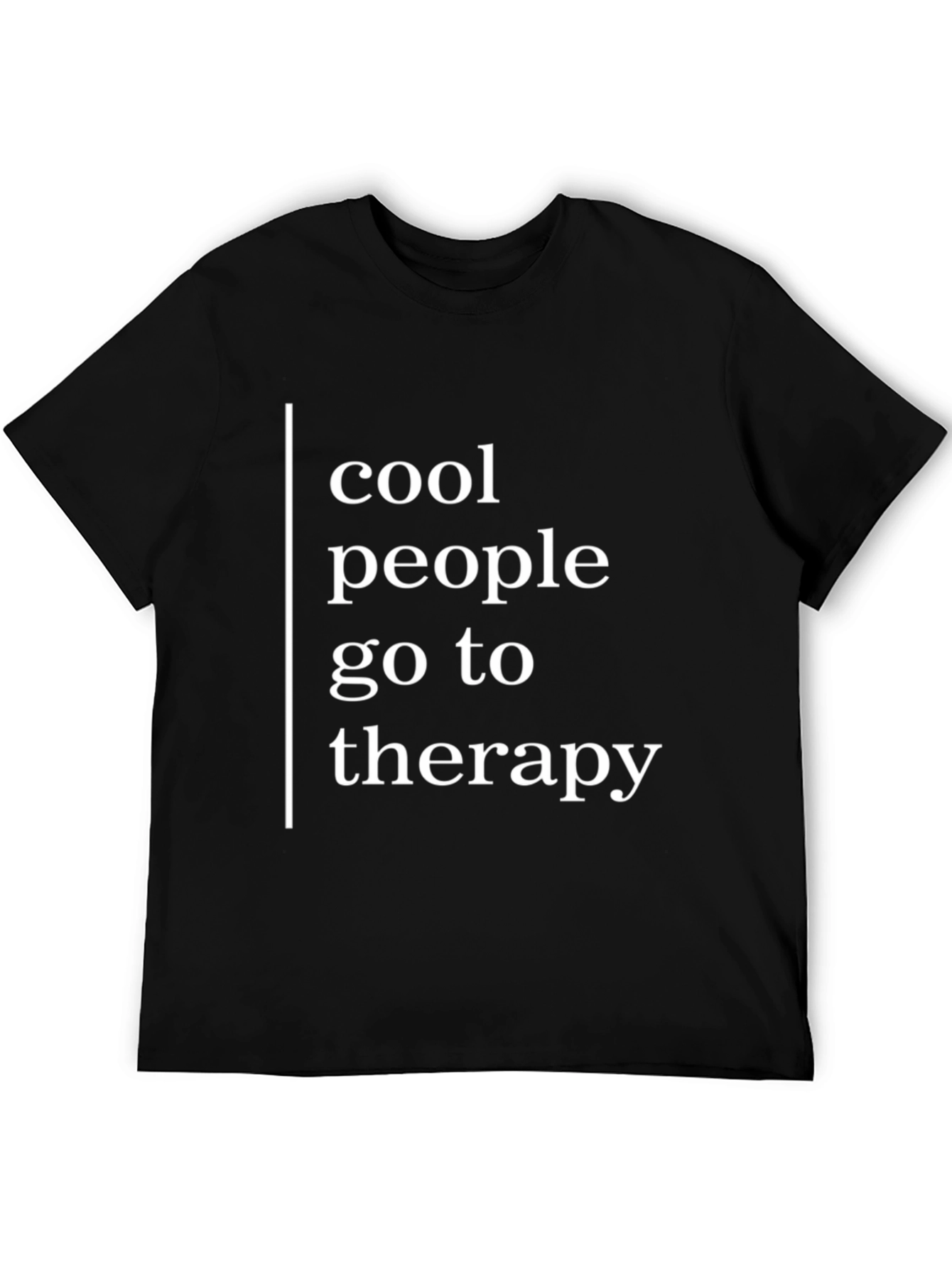 Cool People Go To Therapy Black T-Shirt