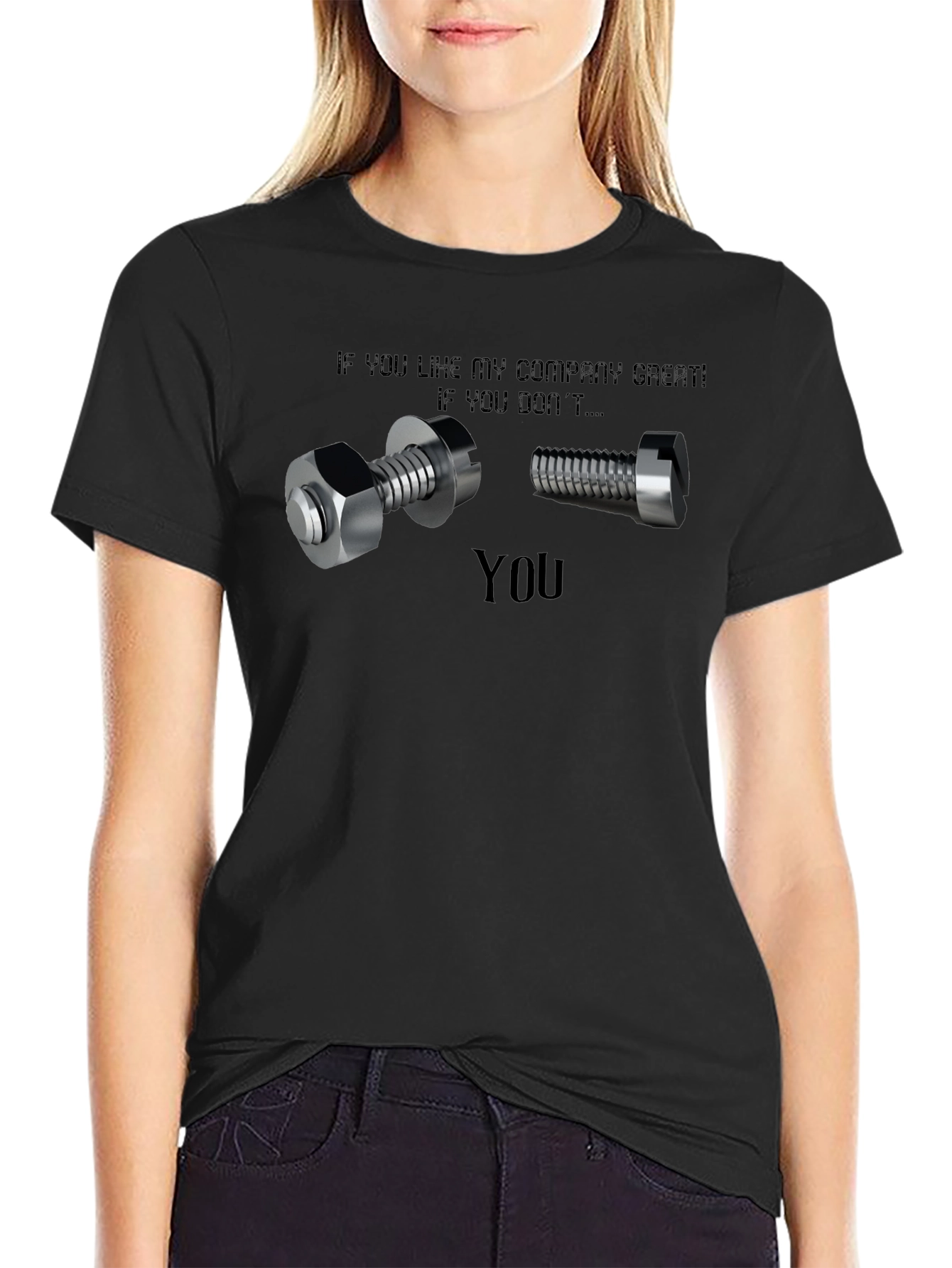 Nut You Bolt Funny Sarcastic T-Shirt