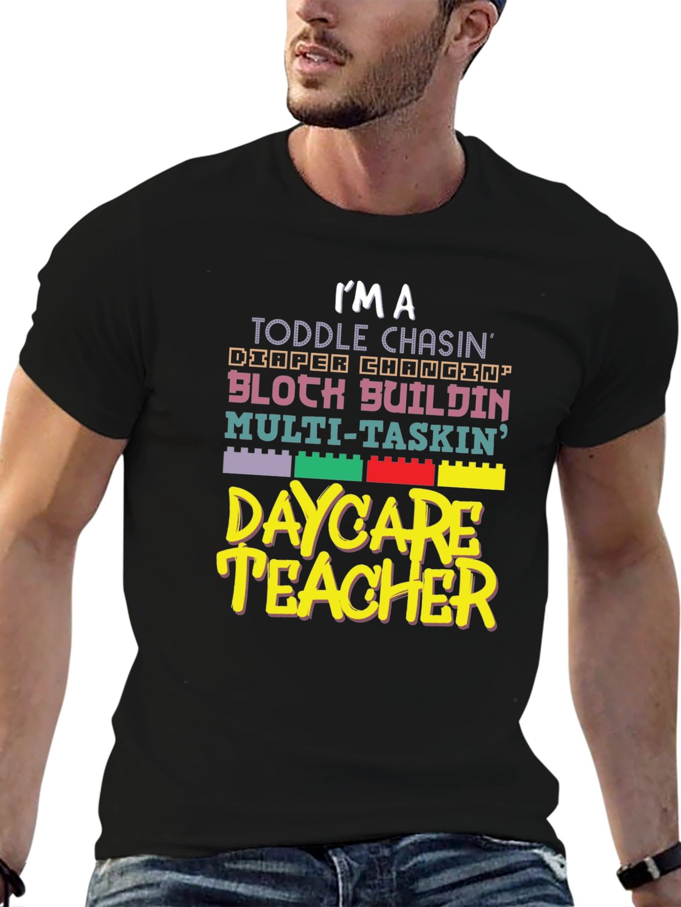 Daycare Teacher Graphic T-Shirt