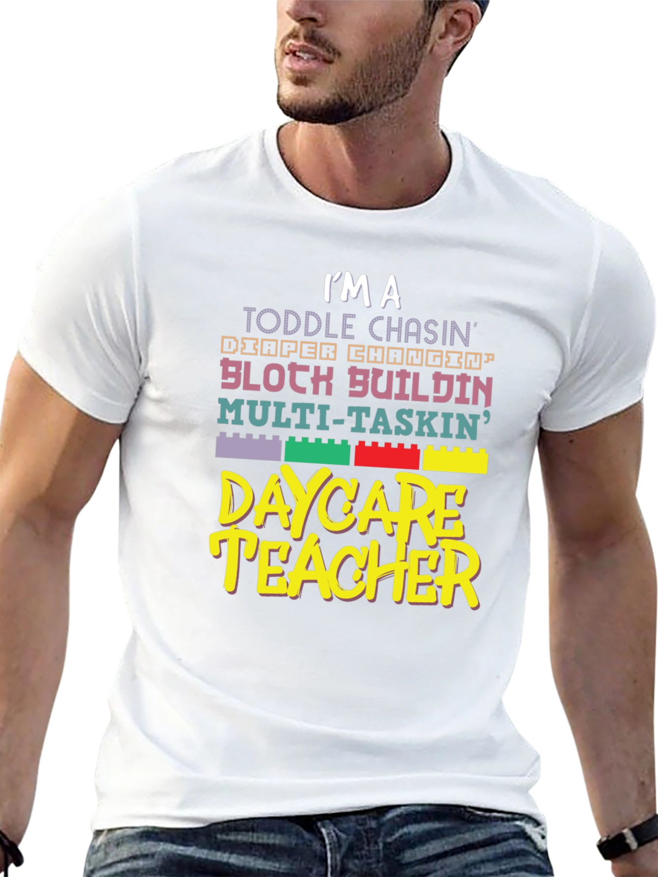 Daycare Teacher Graphic T-Shirt