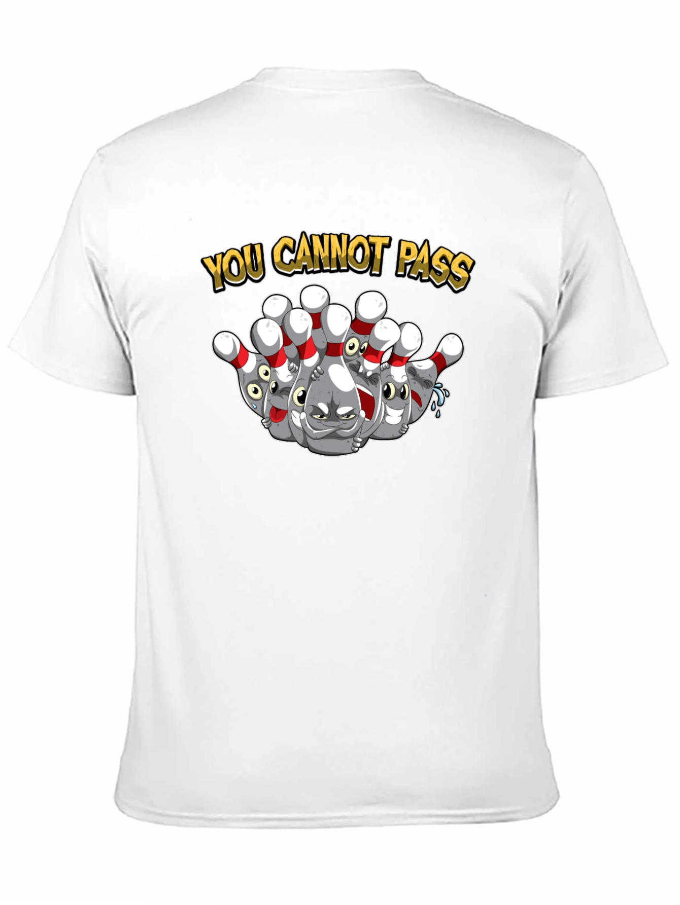 You Cannot Pass Bowling Pins Graphic T-Shirt