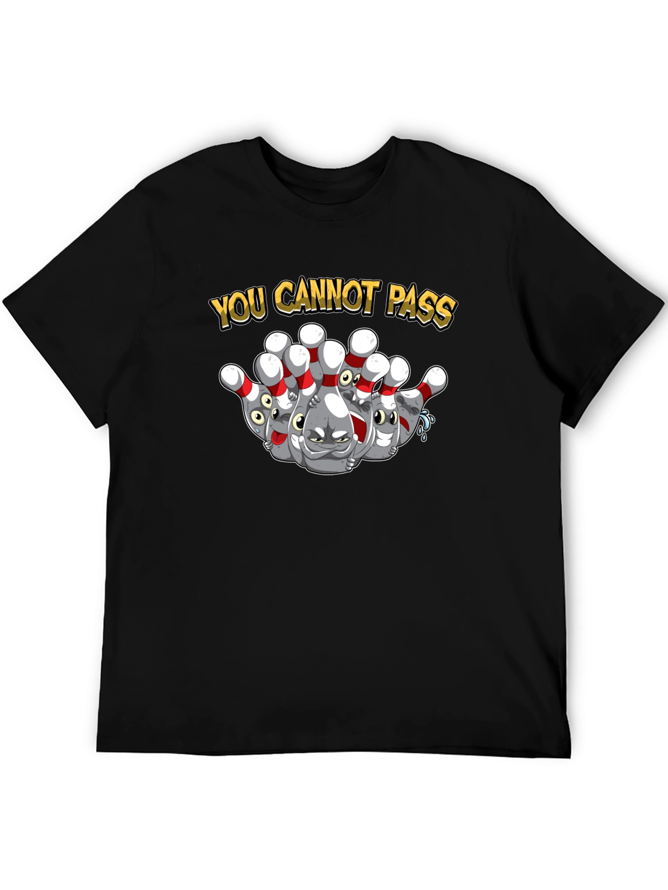 You Cannot Pass Bowling Pins Graphic T-Shirt