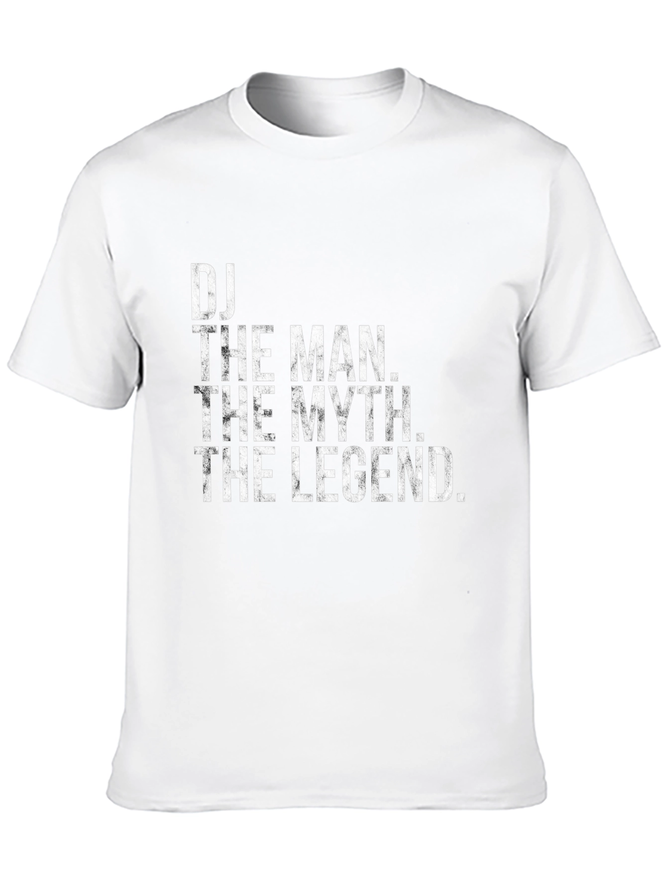 DJ The Man The Myth The Legend T-Shirt