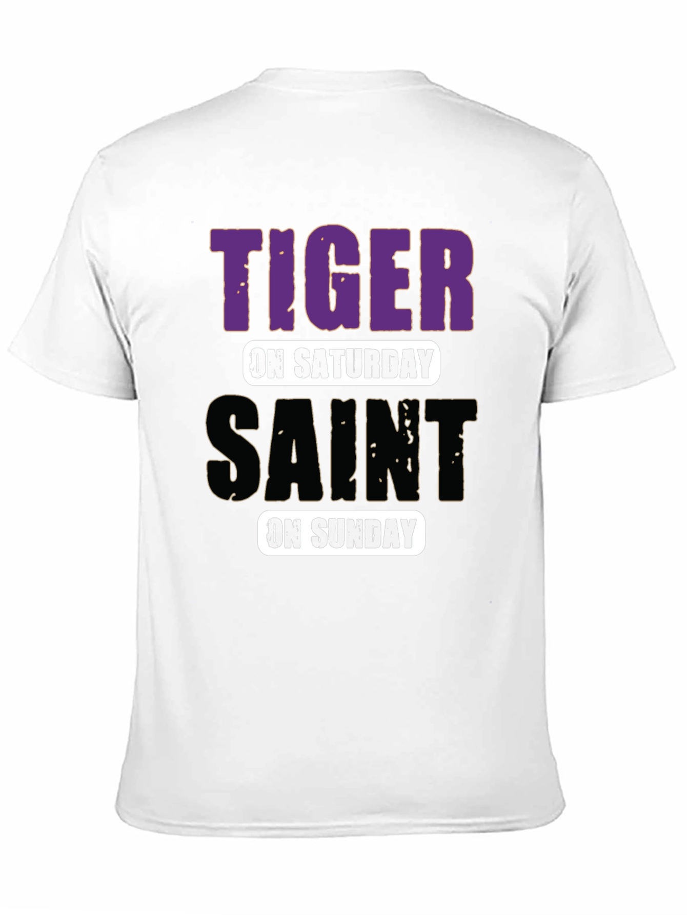 Tiger on Saturday Saint on Sunday T-Shirt