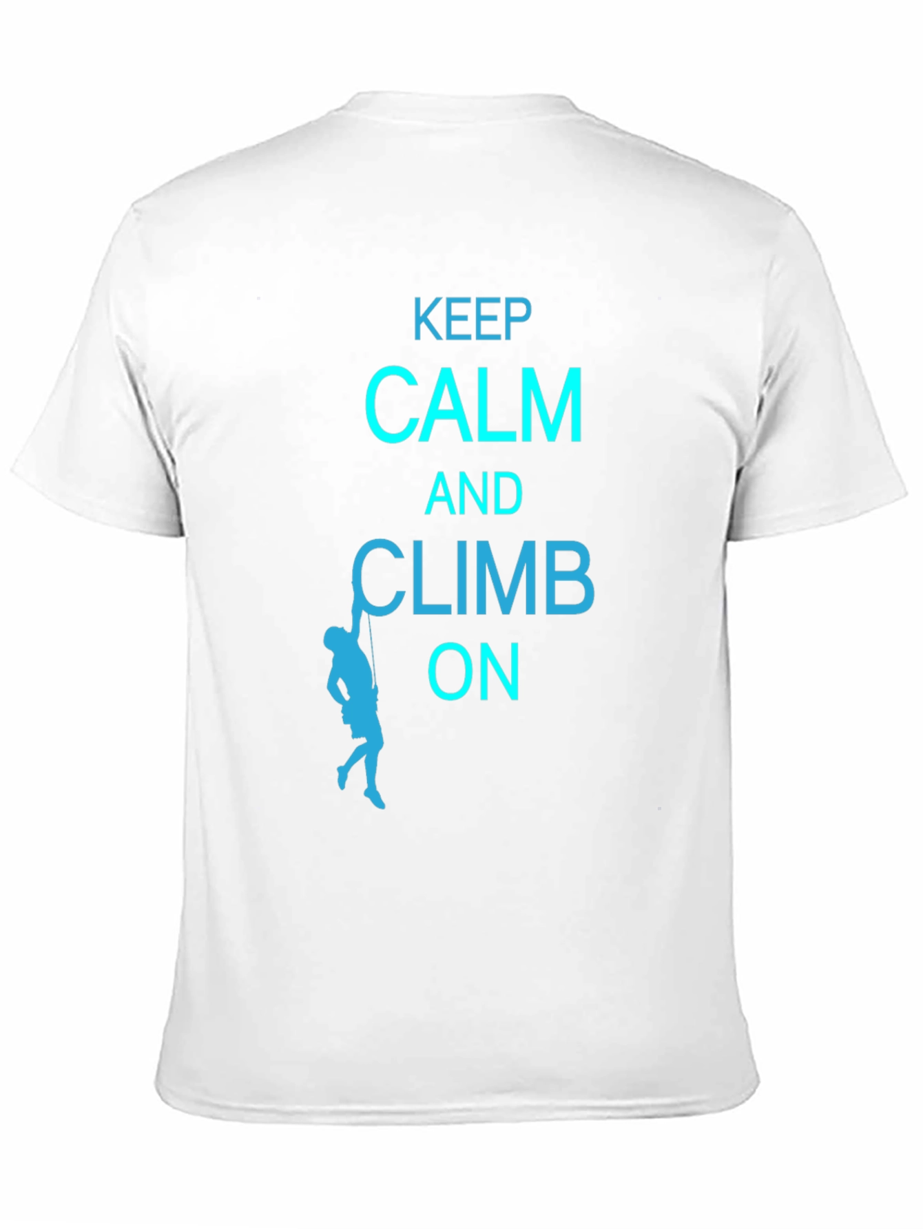 Keep Calm and Climb On Graphic Tee