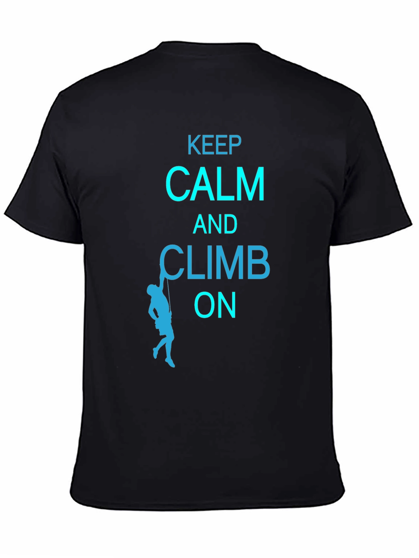 Keep Calm and Climb On Graphic Tee