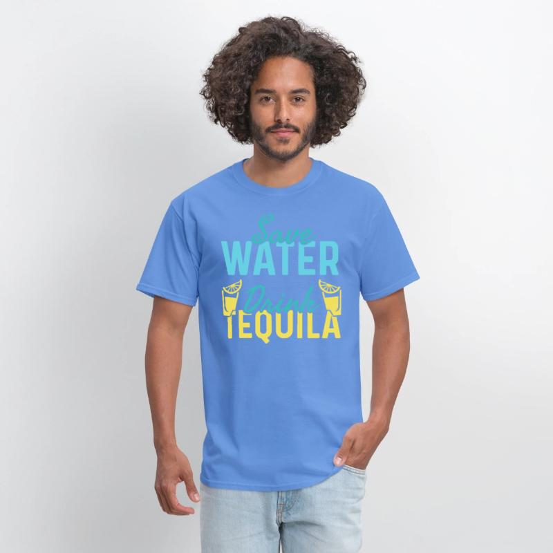 Save Water Drink Tequila, Eco-friendly Tequila
