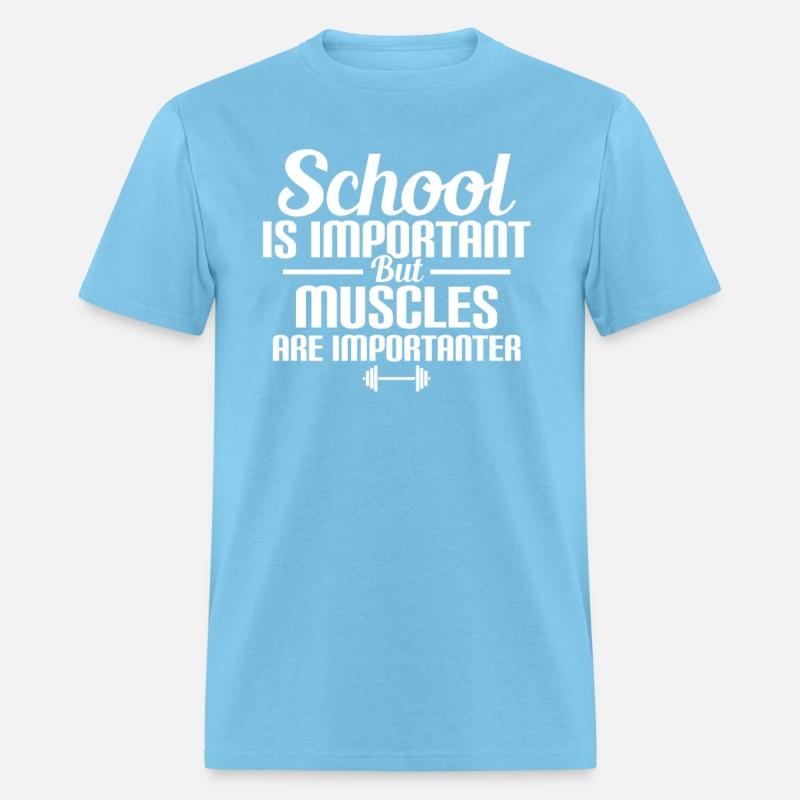 School is Important Muscels Are Importanter Gym