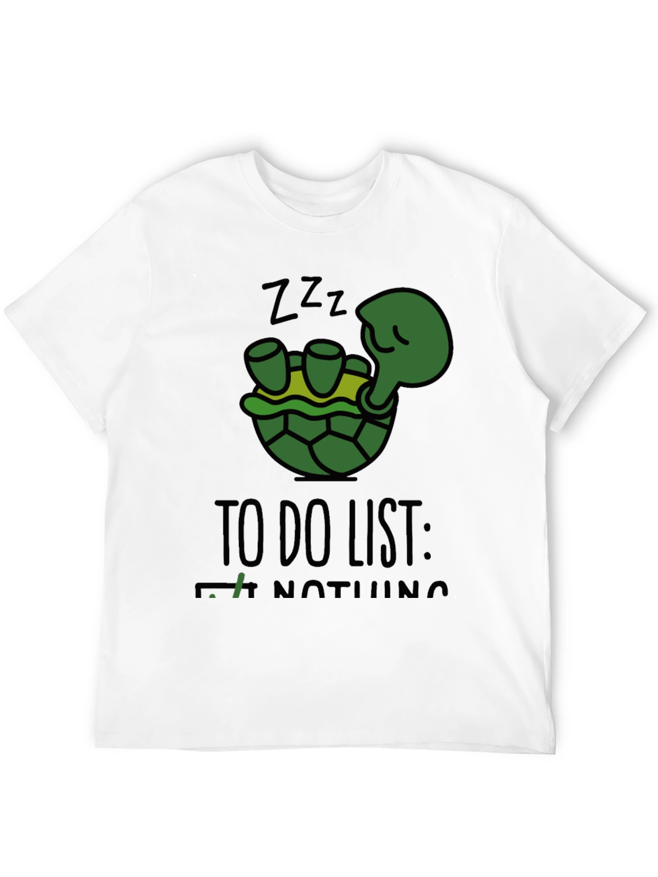 Lazy Turtle T-Shirt - Do Nothing