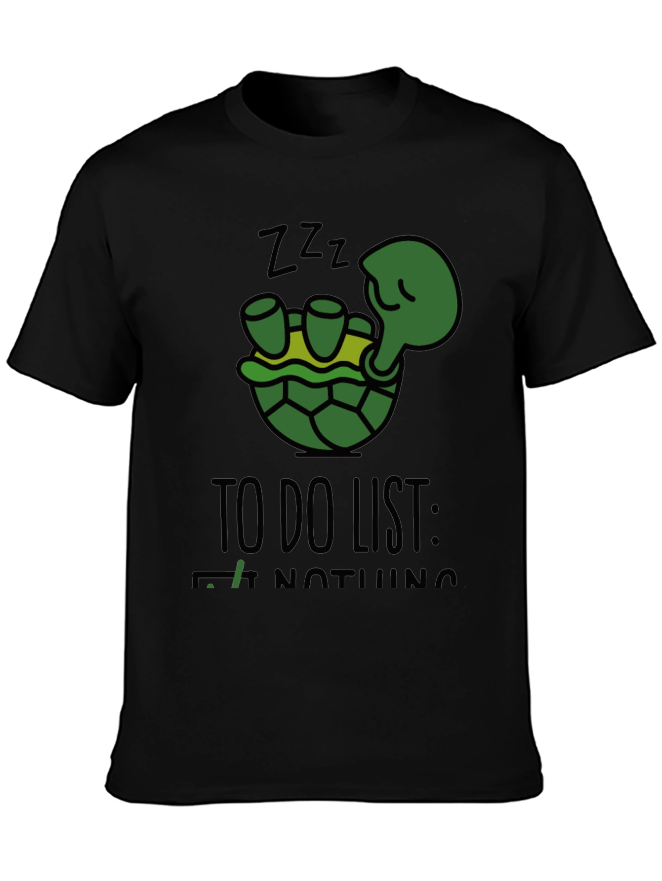 Lazy Turtle T-Shirt - Do Nothing