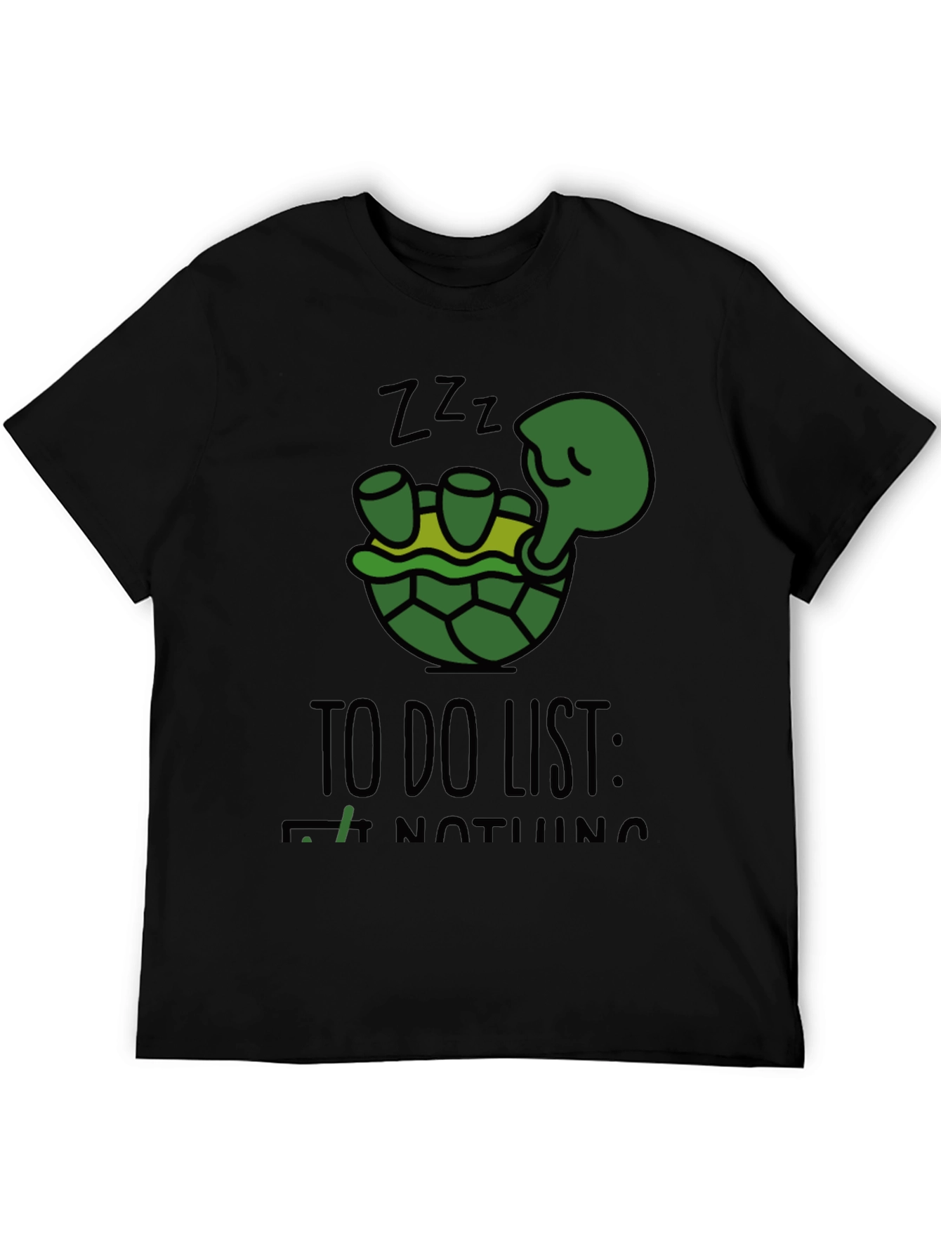 Lazy Turtle T-Shirt - Do Nothing
