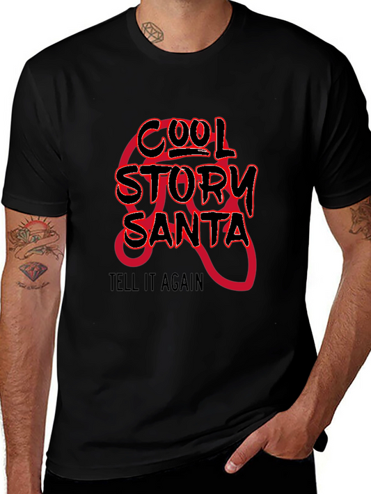 Cool Story Santa T-Shirt - Tell It Again Black Tee