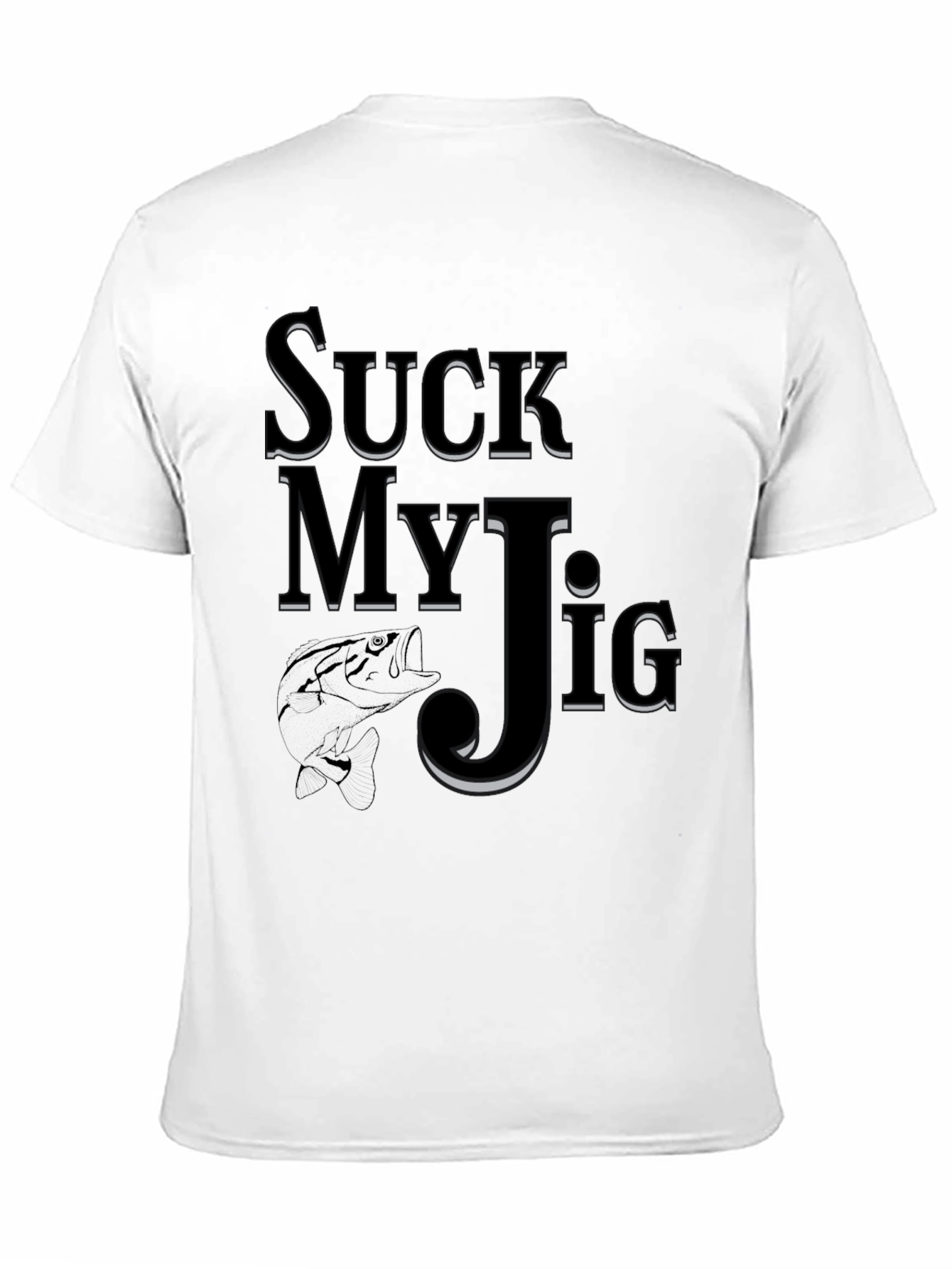 Suck My Jig Fishing T-Shirt - Funny Angler Tee