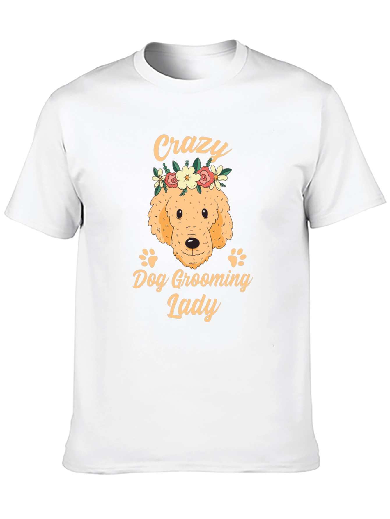 Crazy Dog Grooming Lady T-Shirt