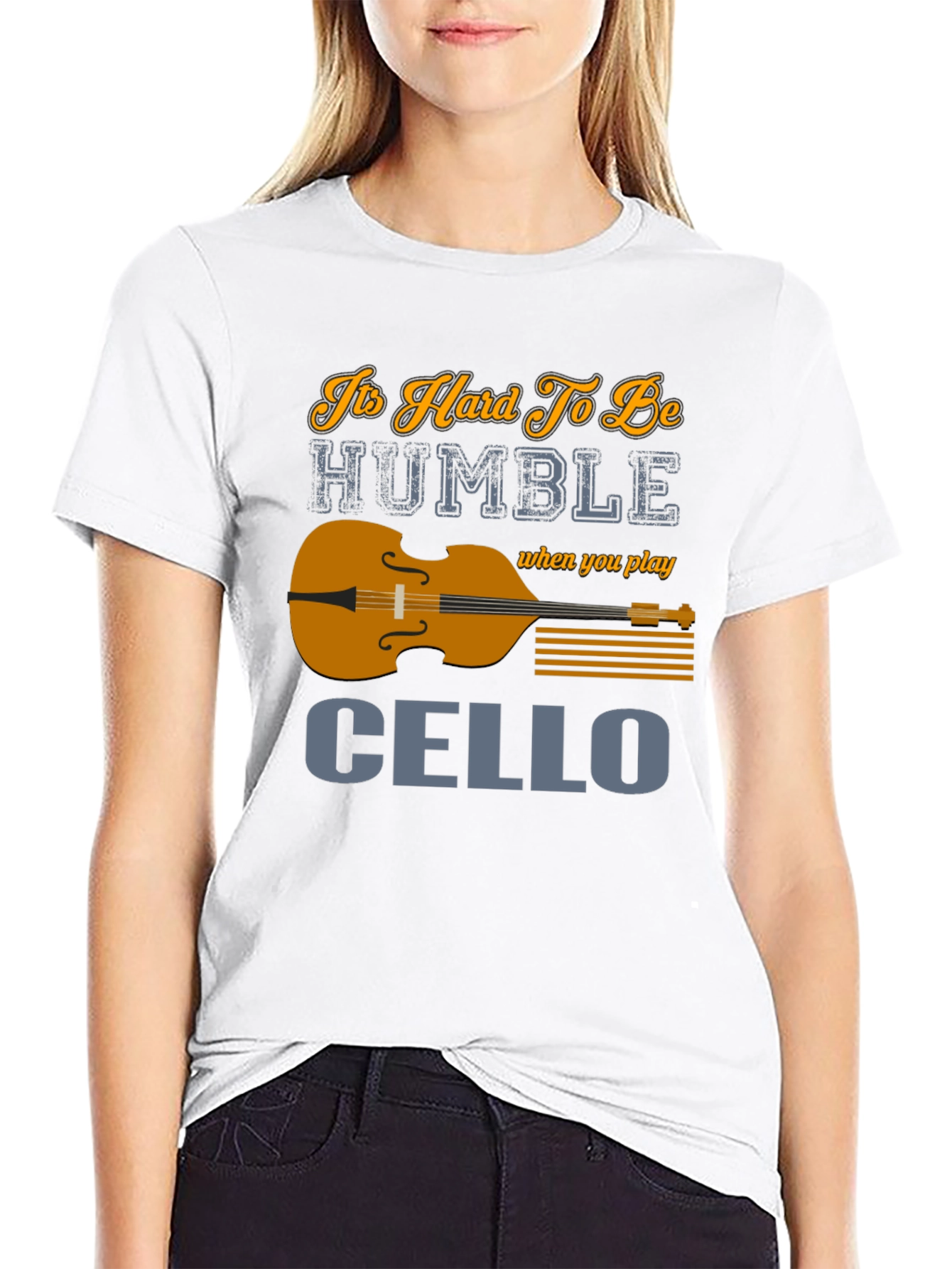 Its Hard To Be Humble Cello Player T-Shirt